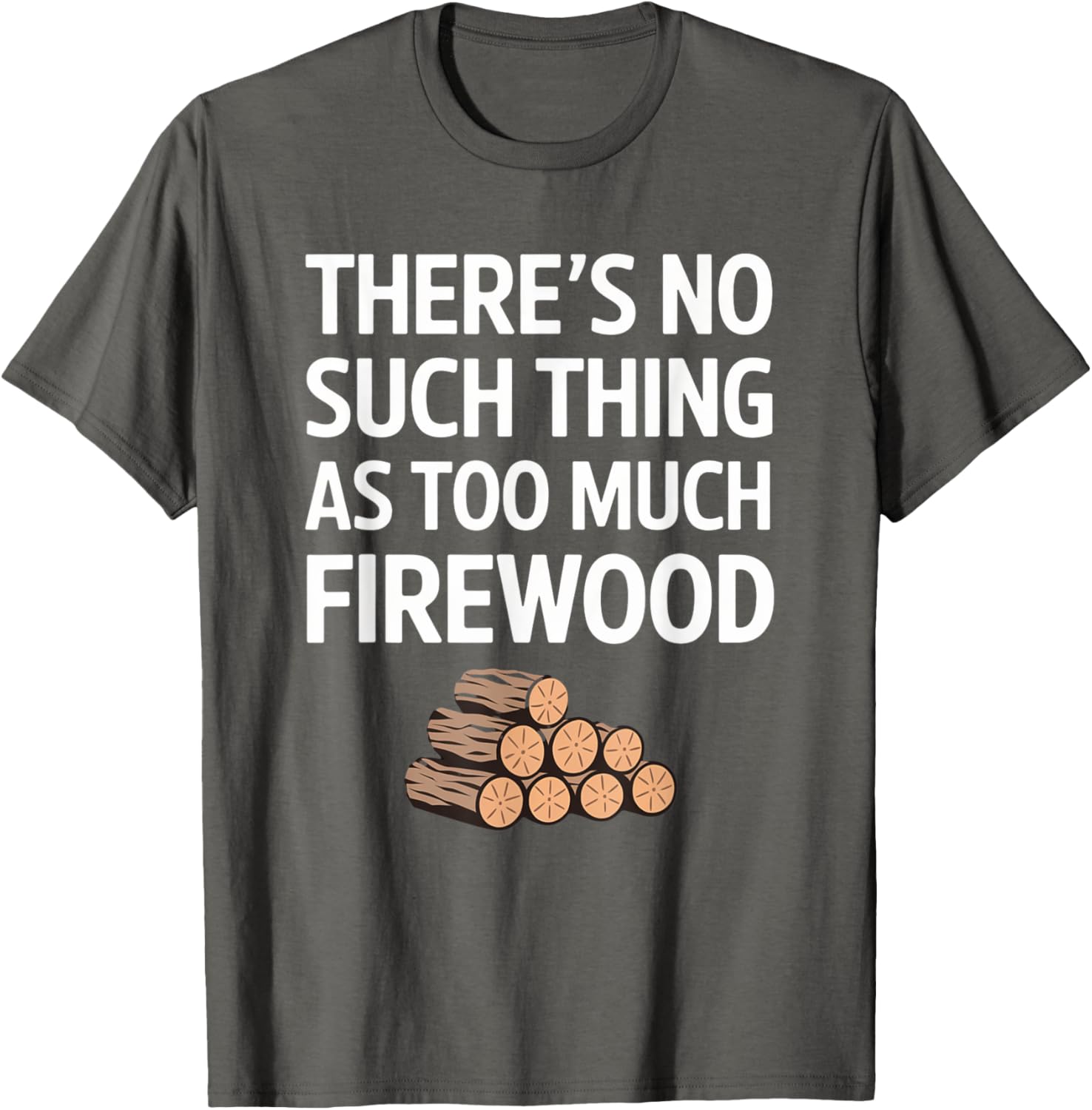 Funny Firewood Camper No Such Thing T-Shirt for Outdoor Lovers - 7