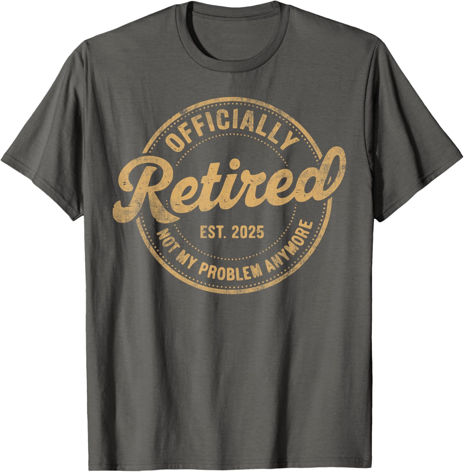 Funny Vintage Retired 2025 T-Shirt Perfect for Relaxed Living and Humor - 2