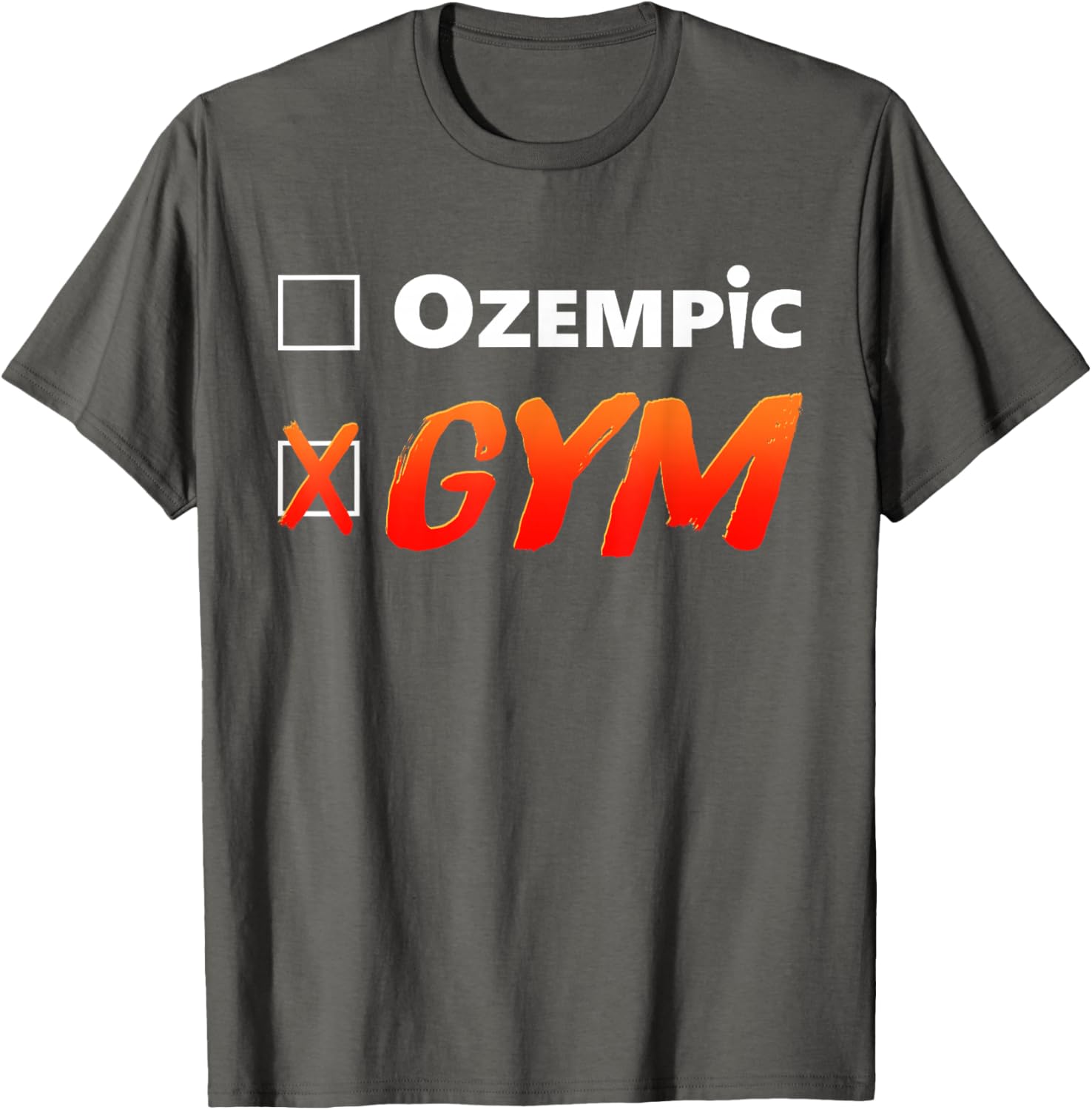 Funny Ozempic Gym T-Shirt for Fitness Lovers - Unique Design Apparel - 1