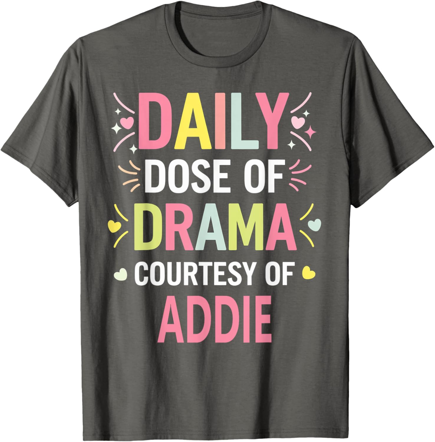 Funny Cute Custom ADDIE Name T-Shirt for Unique Personal Style - 4