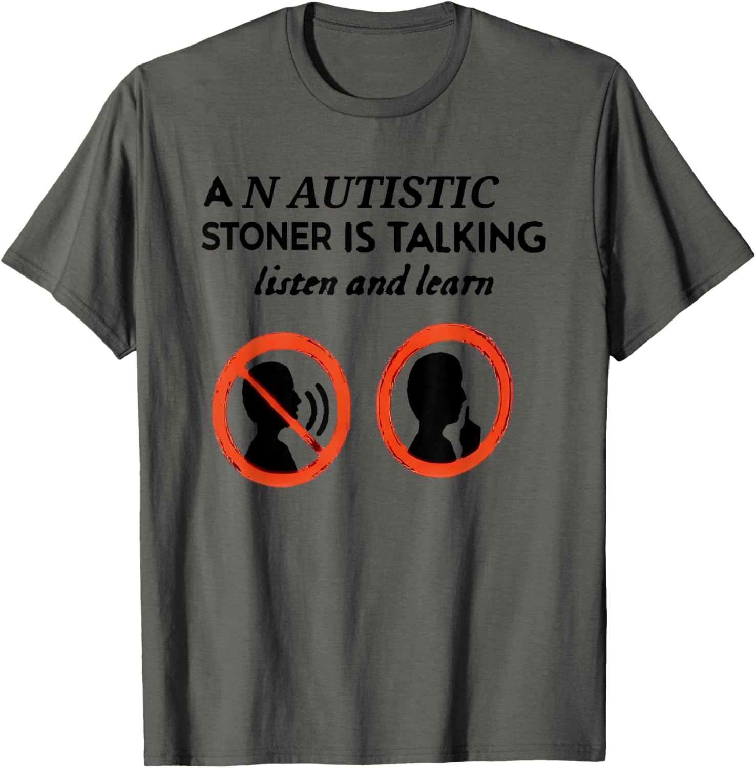 Autistic Stoner Talking T-Shirt for Comfort and Style - Unique Gift Idea - 9