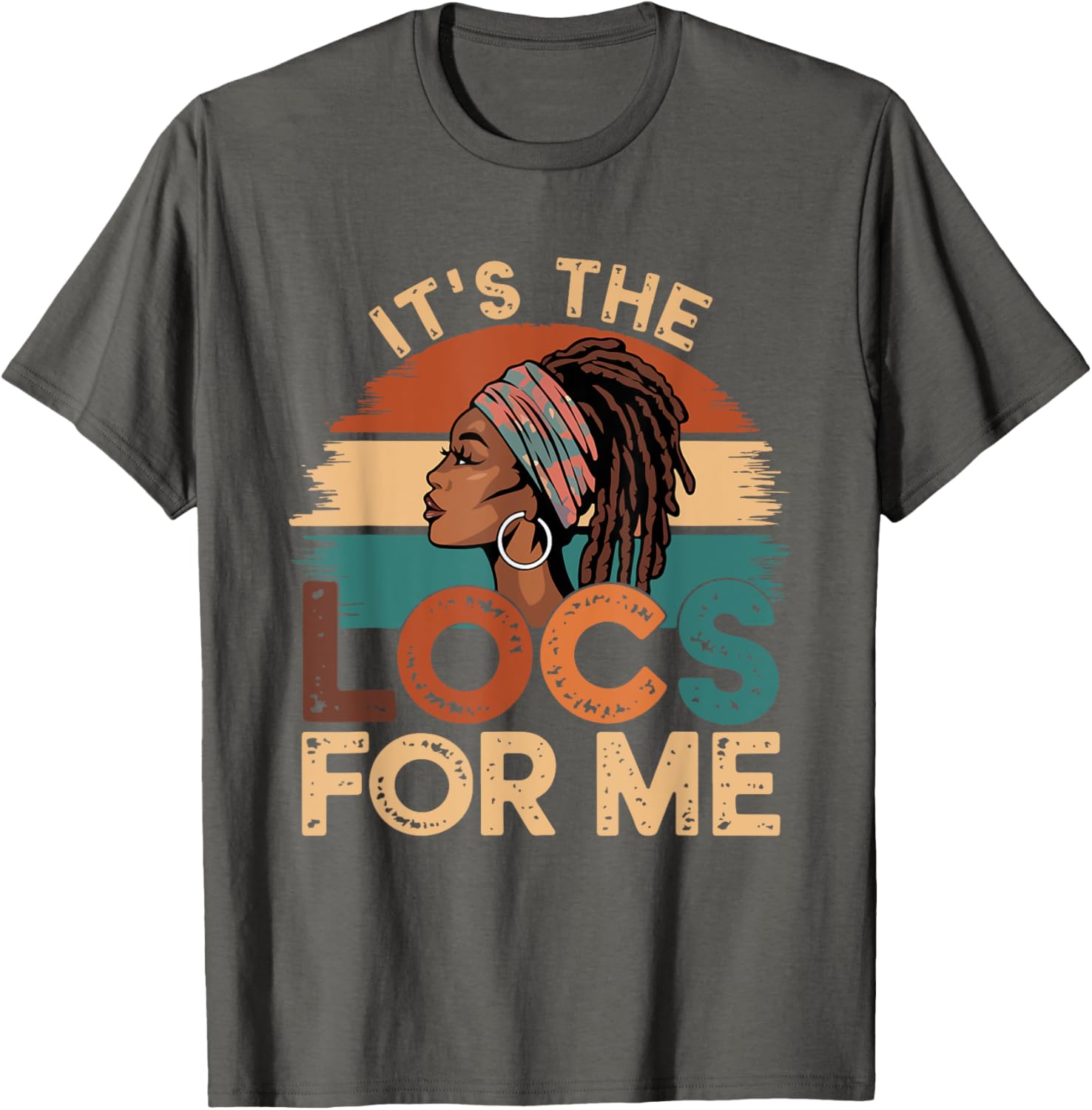 It's the Locs For Me Afro Dope Dreadlocks T-shirt for Black Women - 7
