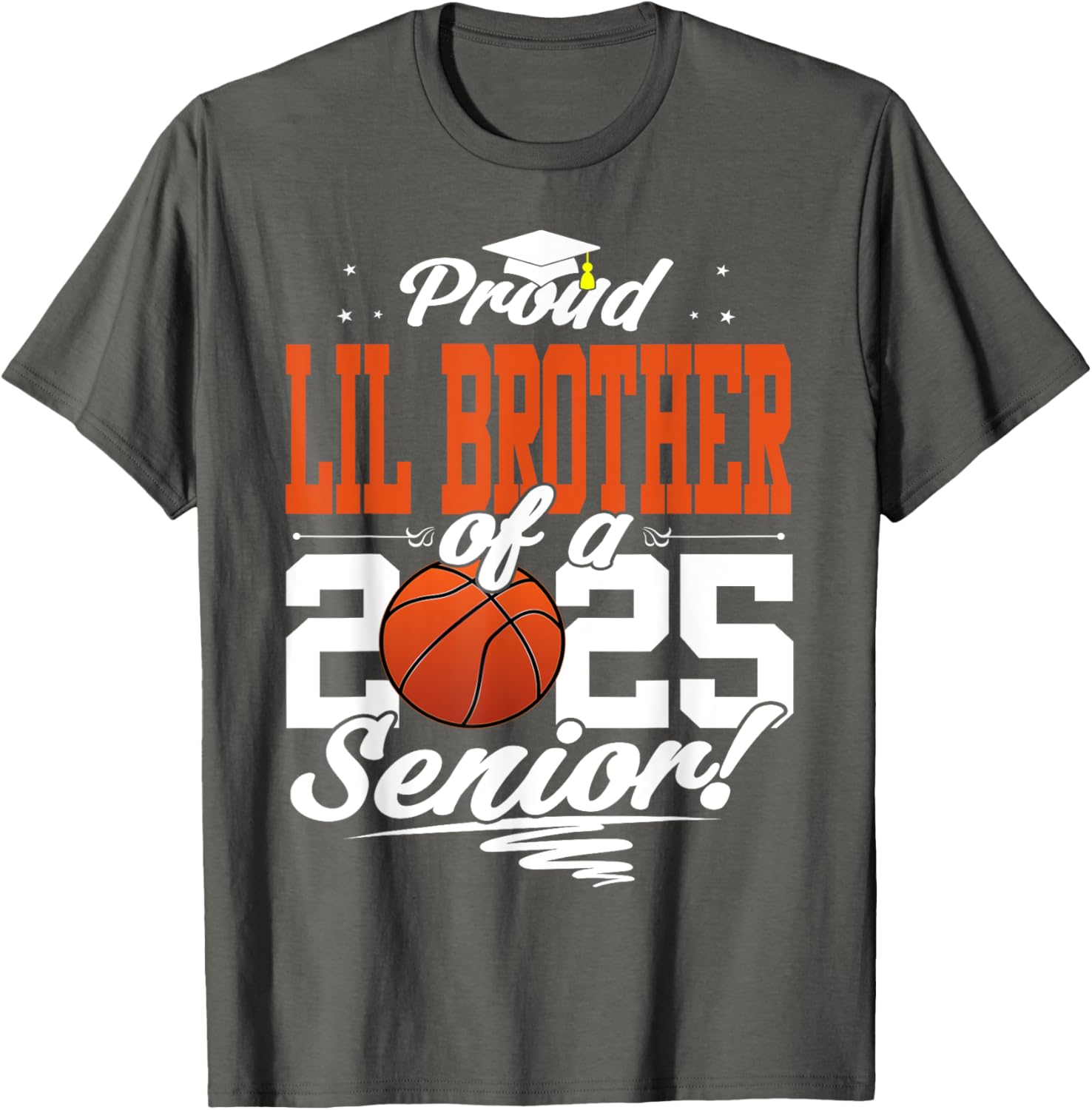 Proud Lil Brother of 2025 Senior Graduate Basketball T-Shirt - 3