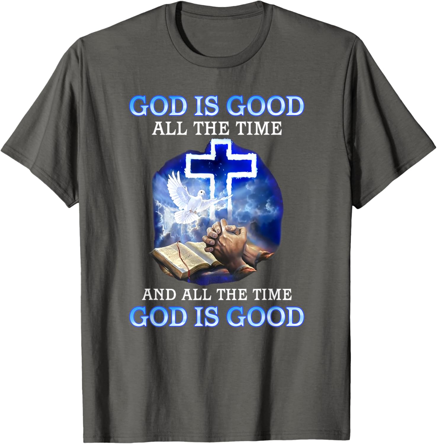 God is Good All the Time Inspirational T-Shirt for Faith and Style - 3