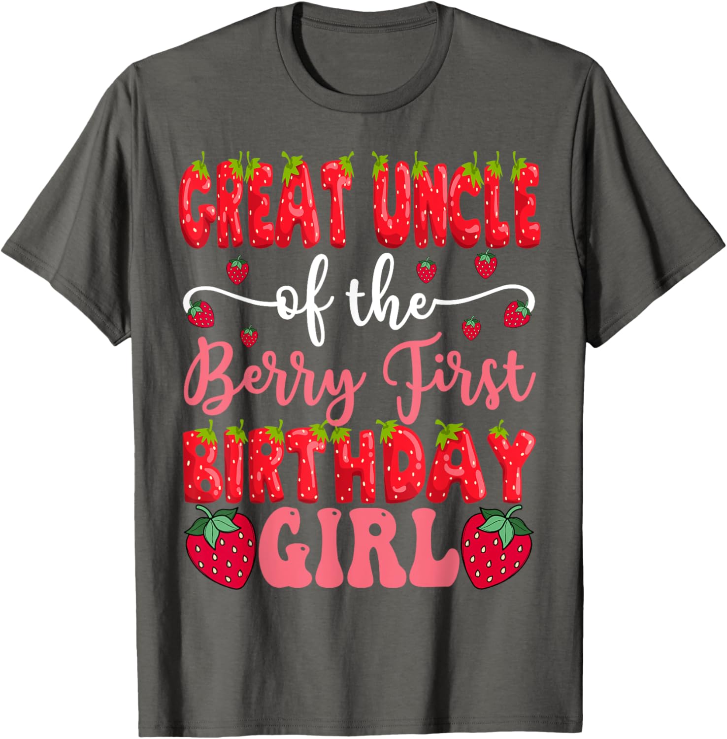 Great Uncle of the Berry First Birthday Girl Strawberry T-Shirt - 9