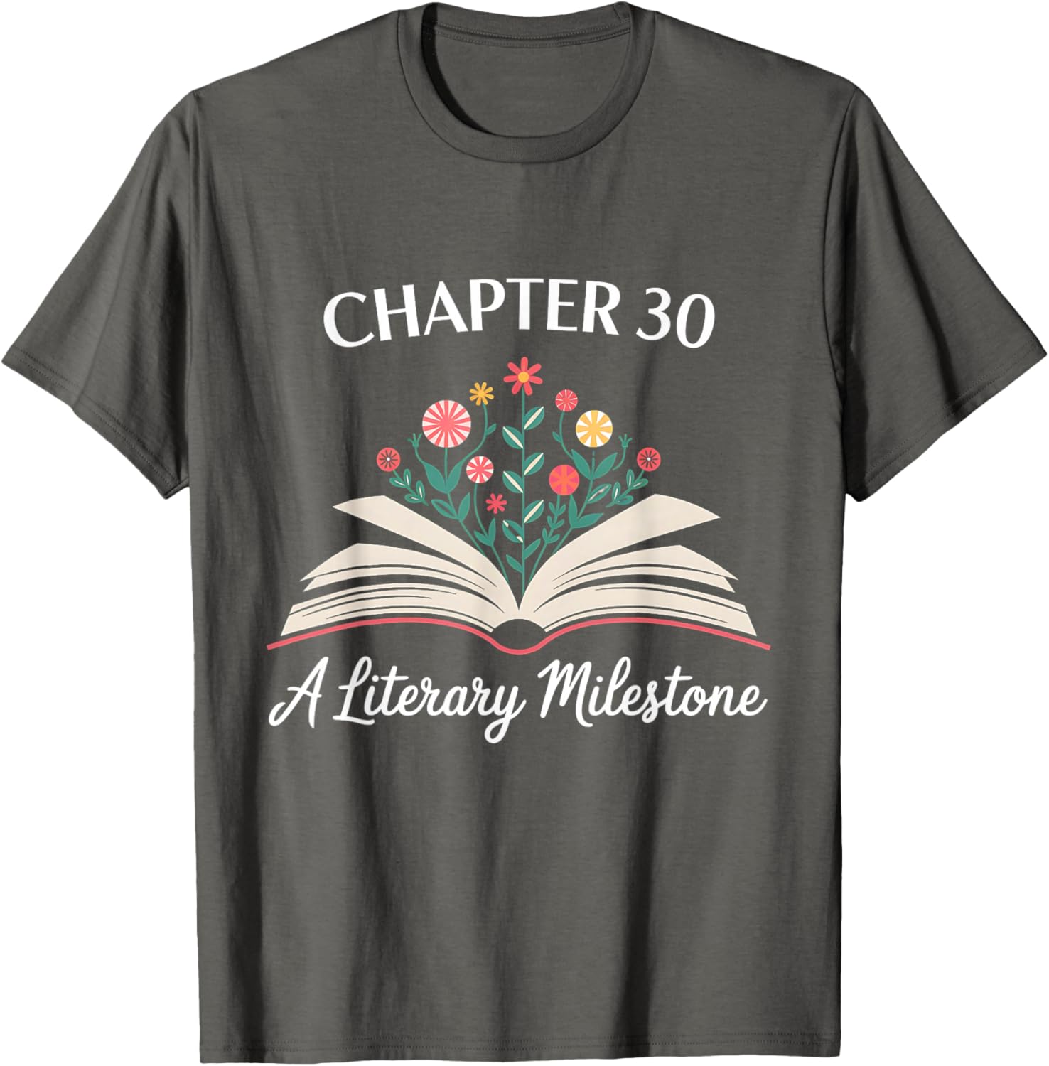 Funny 30th Birthday T-Shirt Chapter 30 Literary Milestone Gift - 2