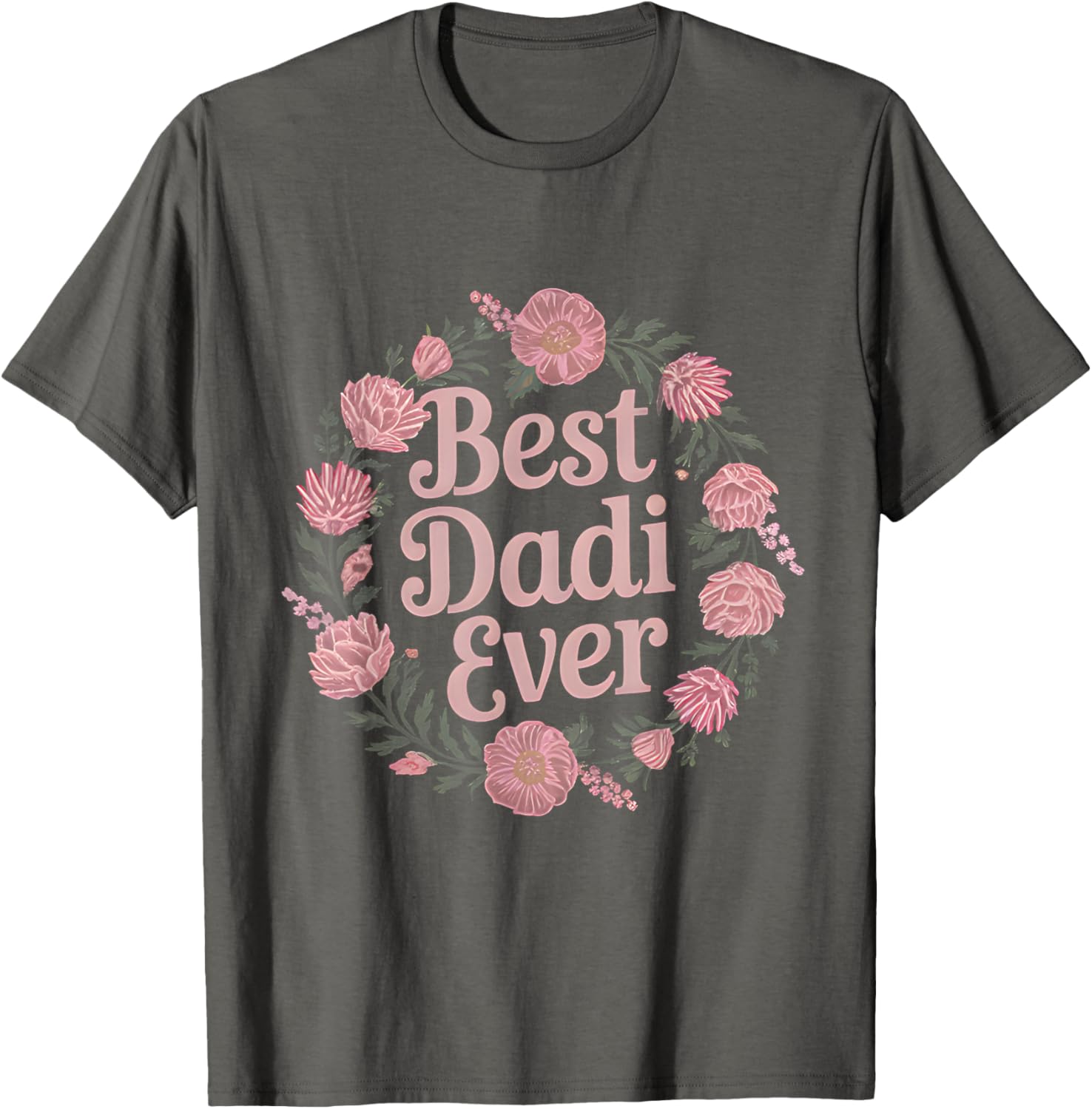 Best Dadi Ever Floral T-Shirt for Indian Grandmas - Perfect Mother's Day Gift - 17