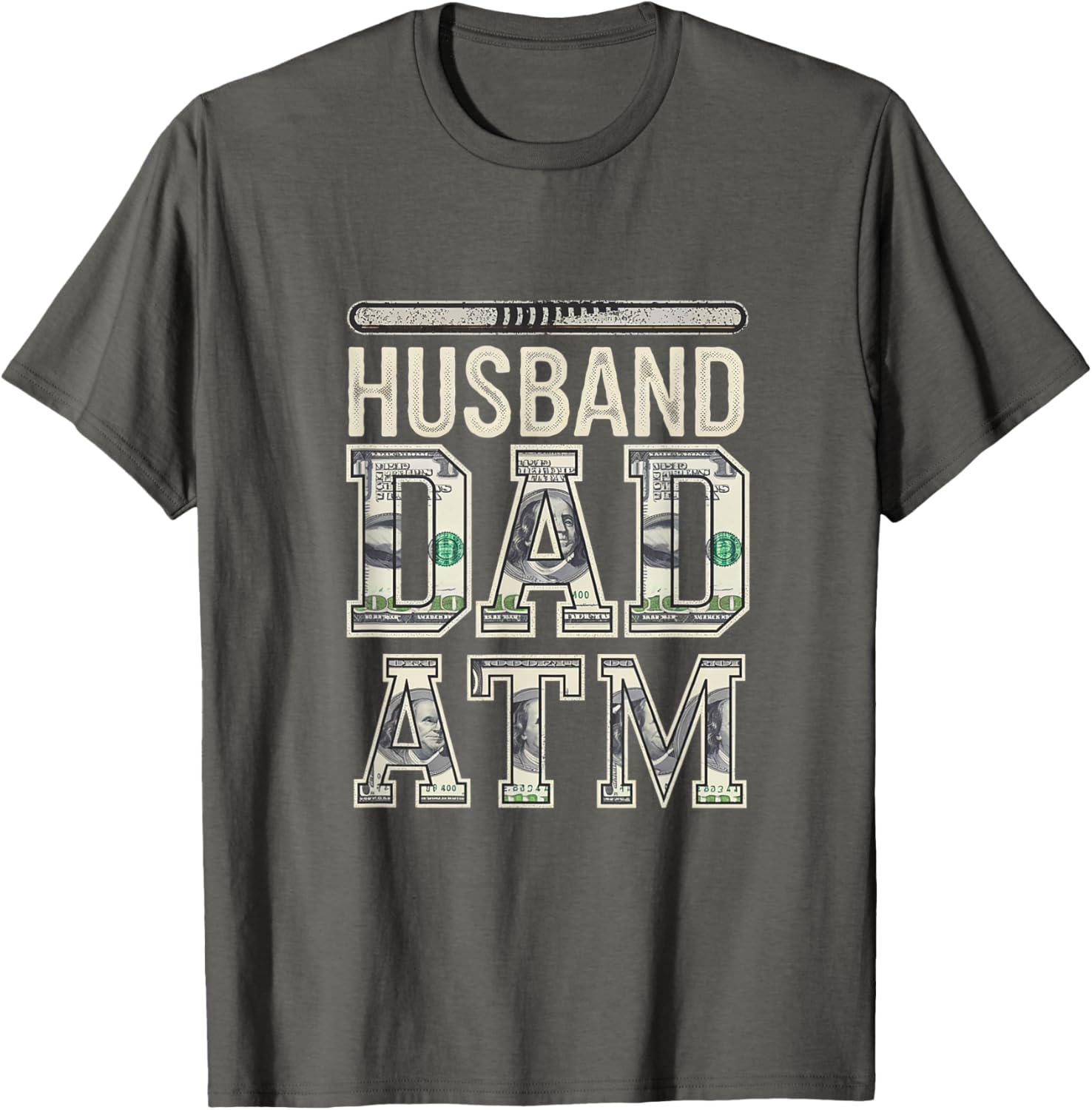 Husband Dad ATM Provider T-Shirt for Proud Fathers - Fun Fatherhood Gift - 9