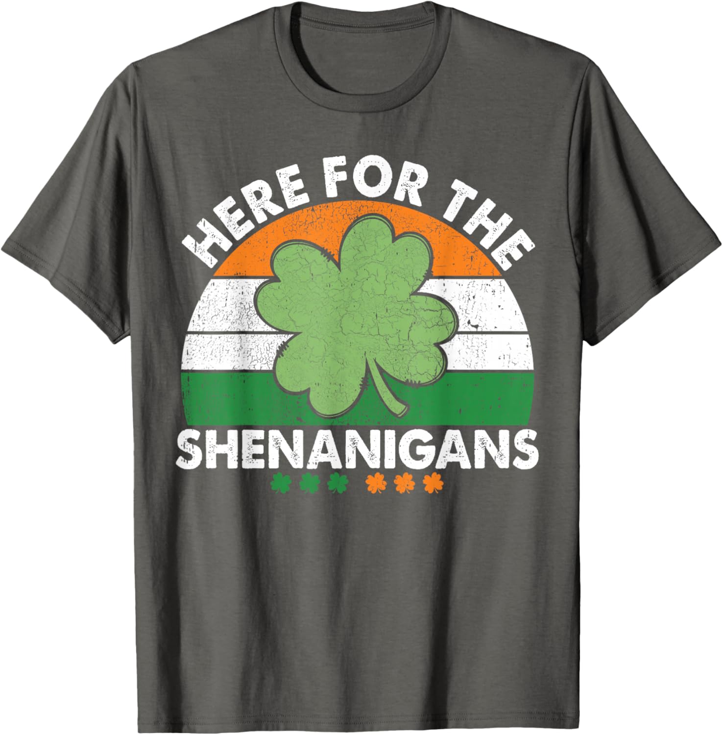 Here For The Shenanigans St Patricks Day T-Shirt Fun Irish Apparel - 14