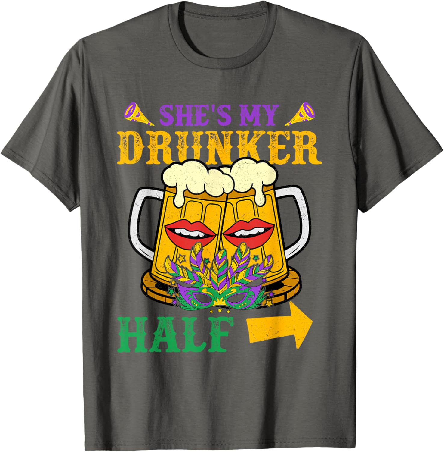 She's My Drunker Half Matching Mardi Gras T-Shirt for Couples - 22