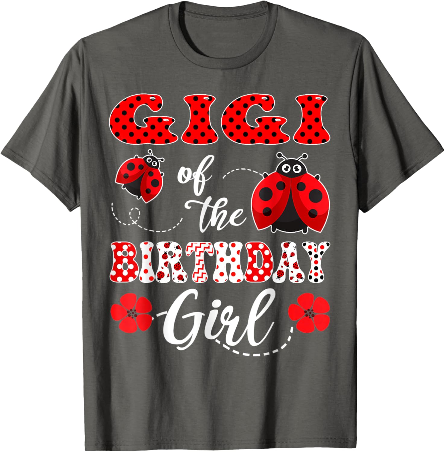 Gigi Of The Birthday Girl Ladybug T-Shirt for Fun Celebrations - 7