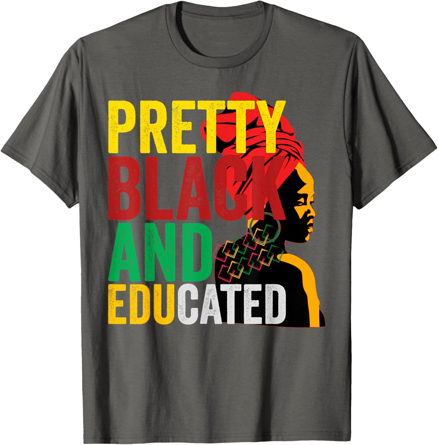 Empowered Black Educated Women Pride T-Shirt for Stylish Comfort - 12