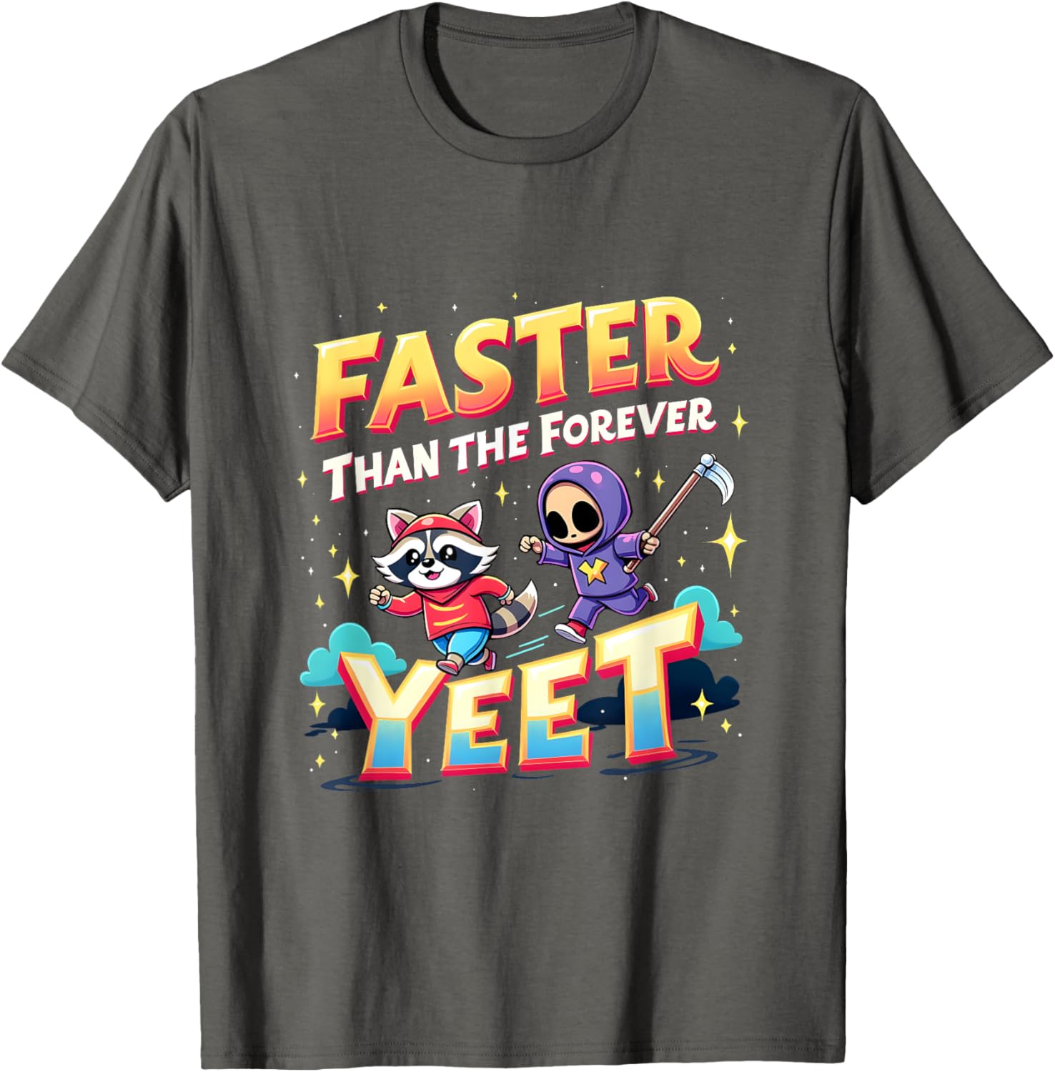 Faster Than The Forever Yeet Funny Raccoon Sloth T-Shirt for Fun Lovers - 20