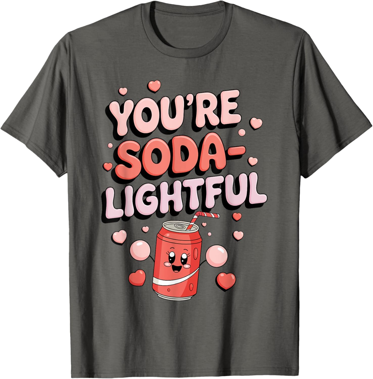 You're Soda-Lightful Valentine's Day T-Shirt for Sweet Celebrations - 27
