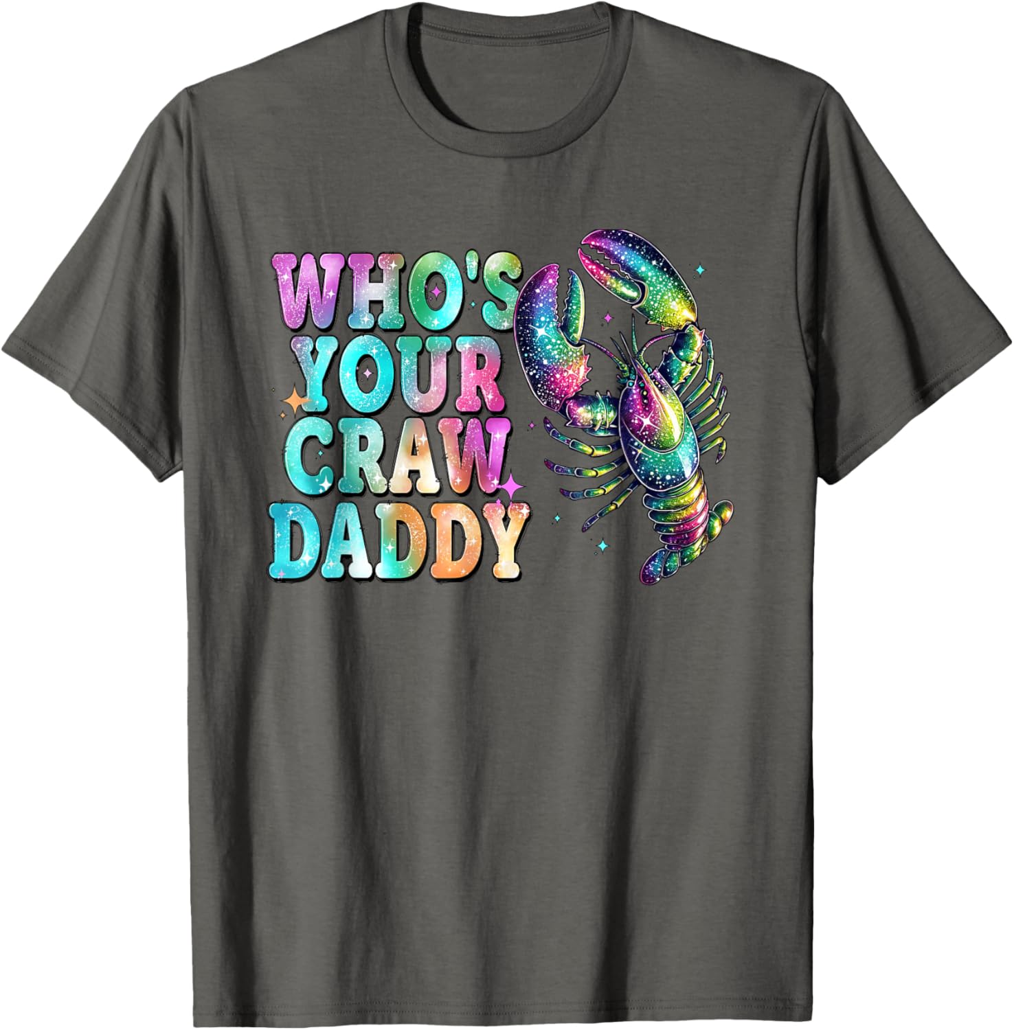 Whos Your Crawdaddy Funny Crawfish Mardi Gras T-Shirt for Men and Women - 9