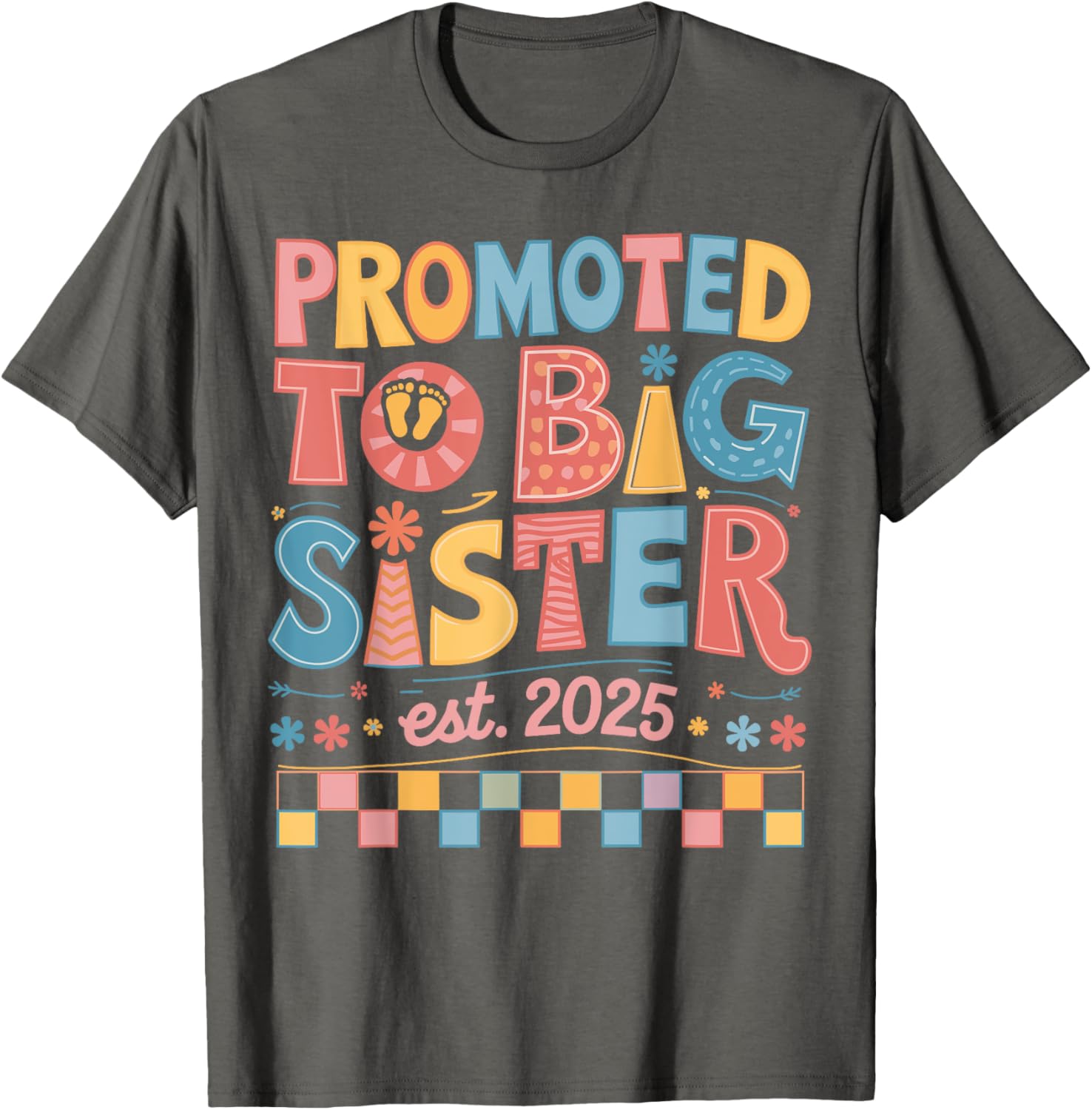 Funny Groovy Big Sister 2025 T-Shirt for New Sibling Announcement - 17