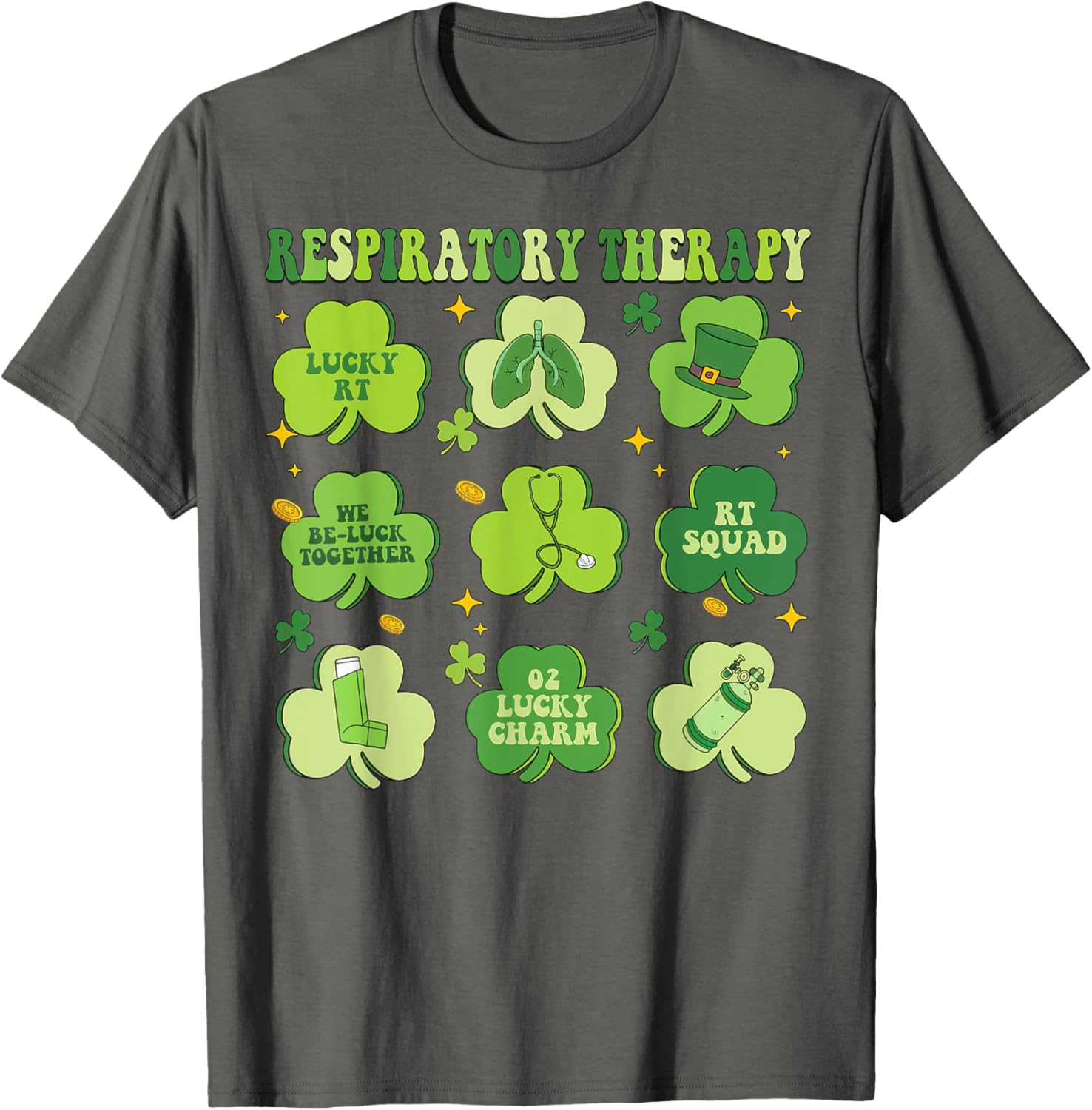 St Patrick's Day Shamrock T-Shirt for Respiratory Therapists - 18