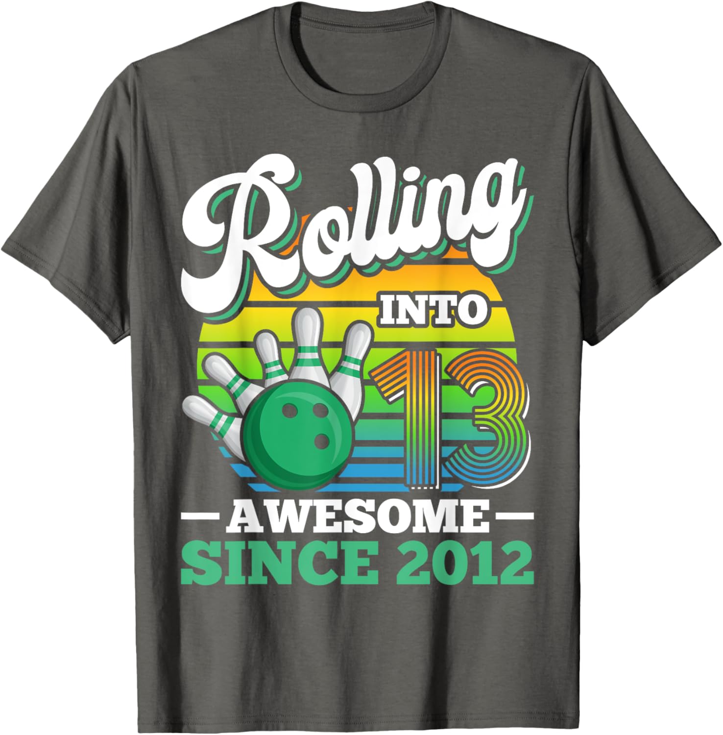 Fun Bowling Birthday Party T-Shirt for 13 Year Olds - Perfect Gift! - 6