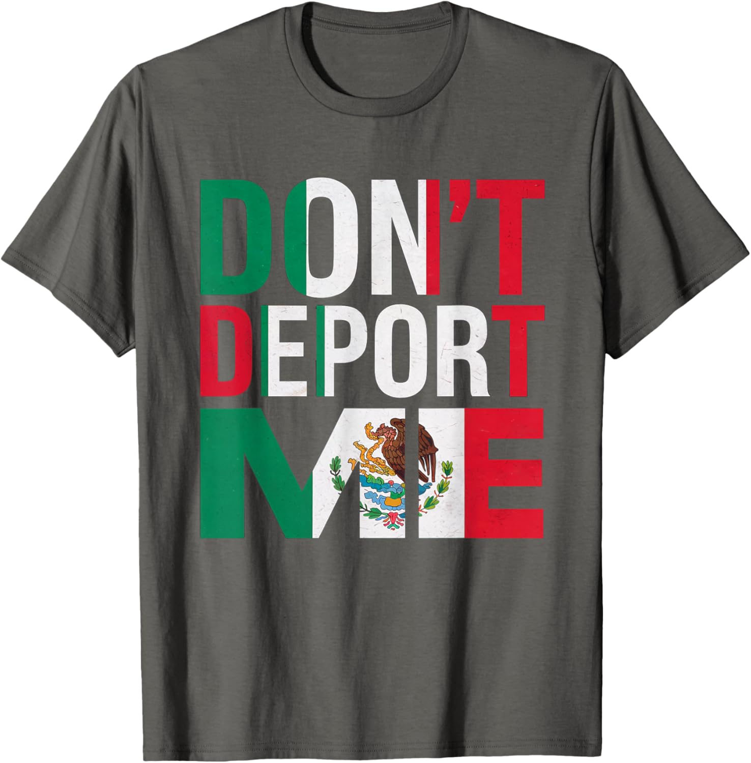 Funny Don't Deport Me I'm American Mexican T-Shirt for Casual Wear - 1