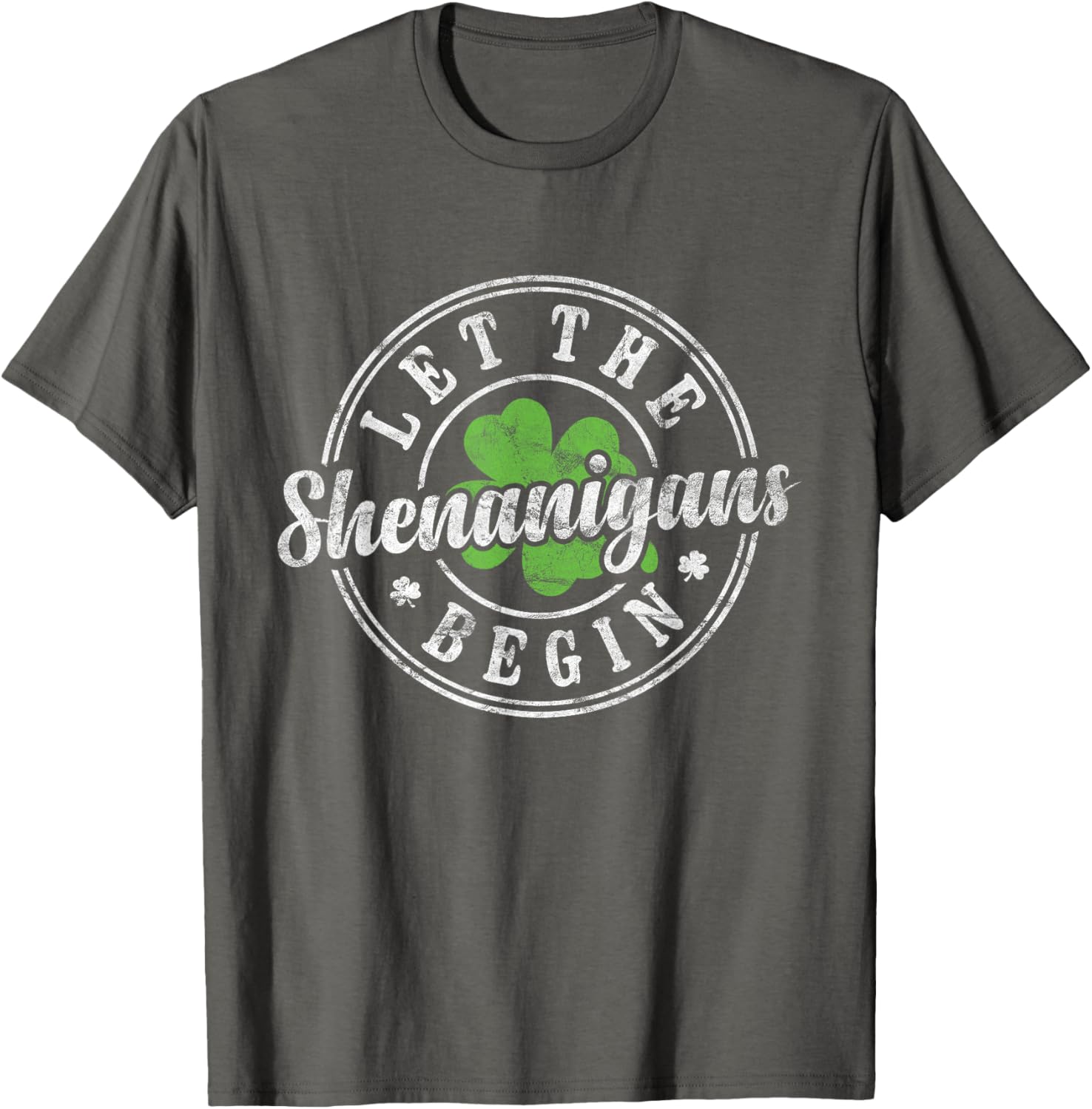 Let The Shenanigans Begin St Patricks Day T-Shirt for Men and Women - 25