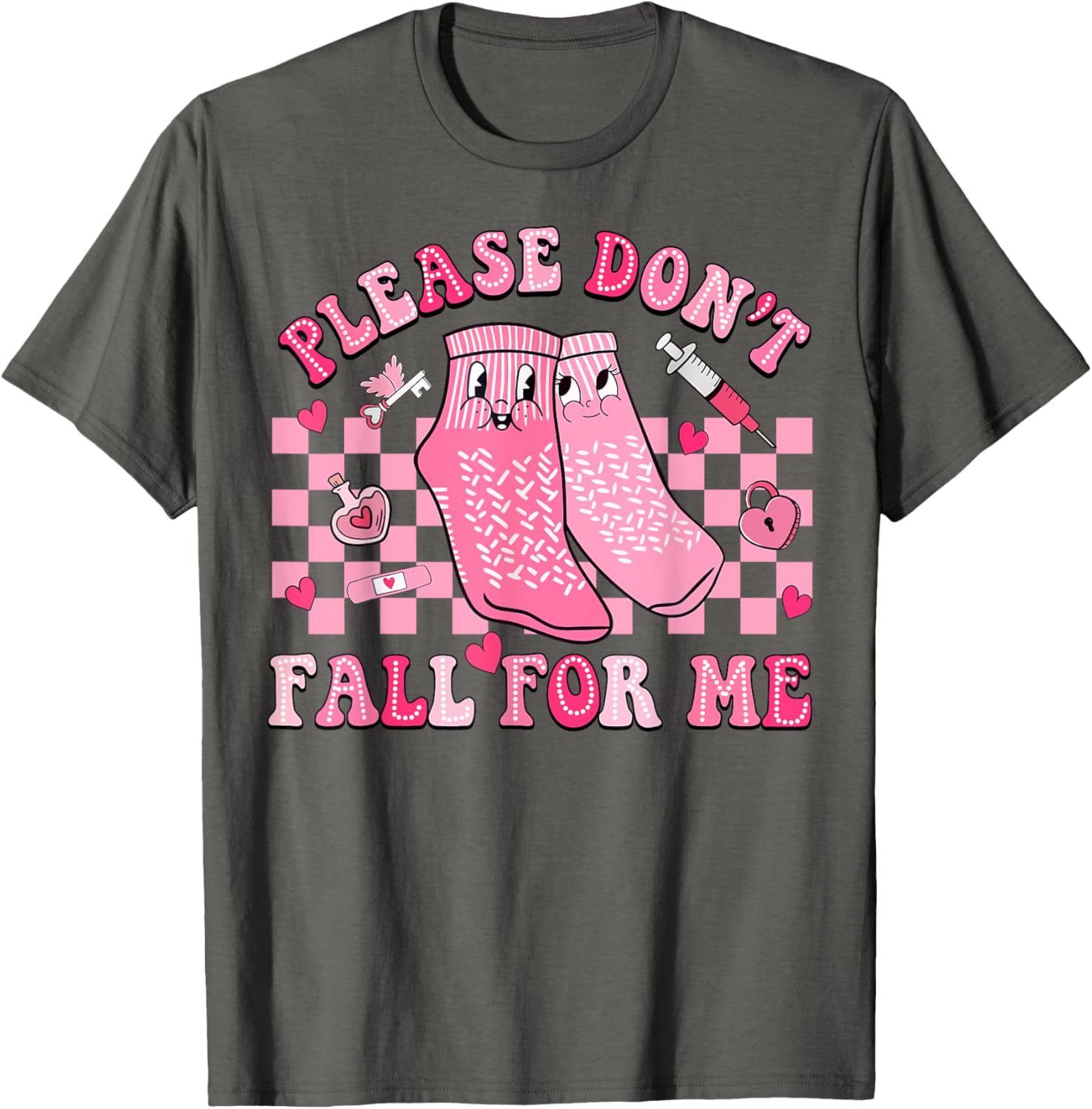 Nurse Valentine Non Slip Socks Please Don't Fall For Me T-Shirt Gift - 25