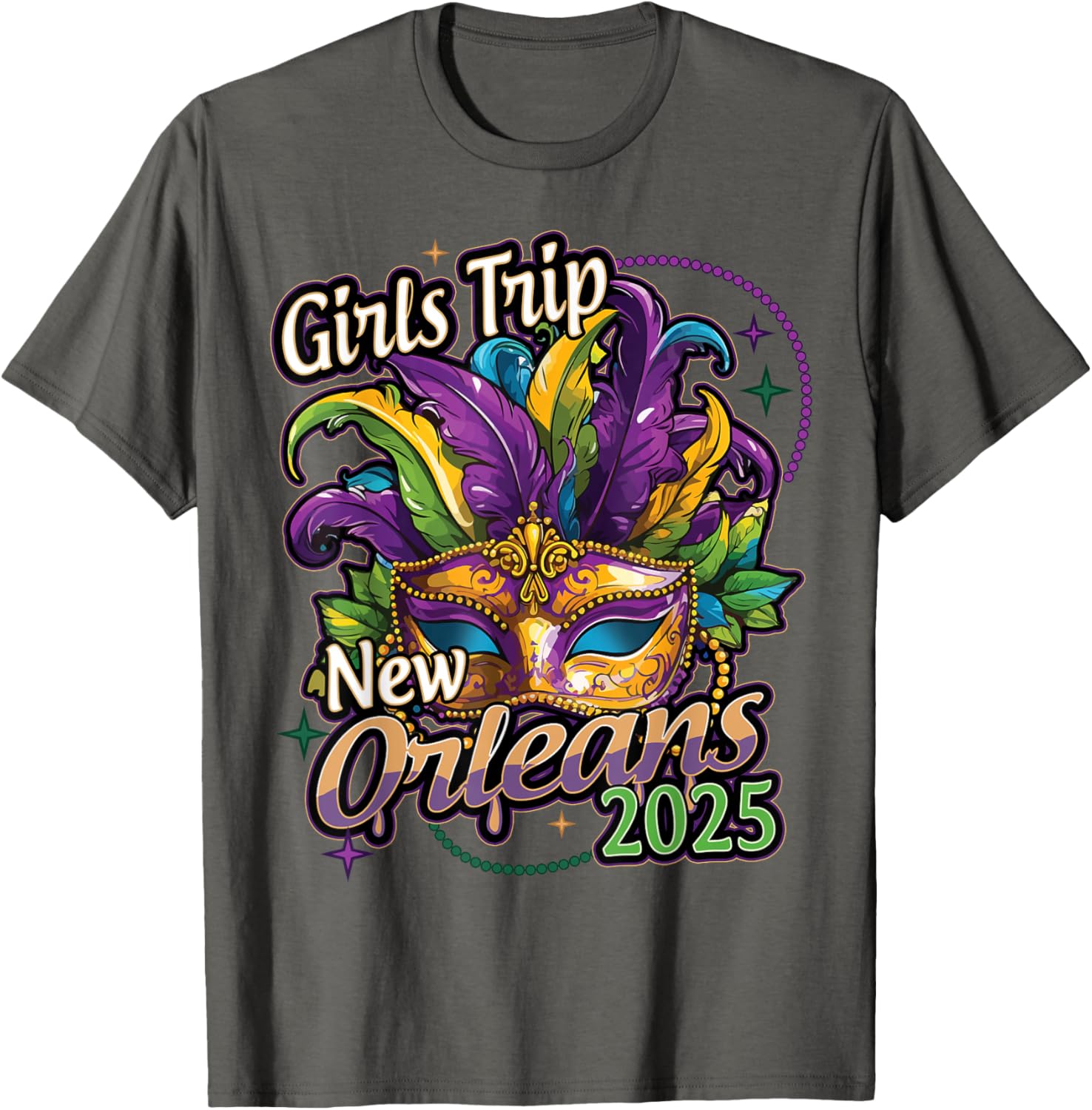 Girls Trip New Orleans 2025 Mardi Gras Mask Beads T-Shirt for Women - 20