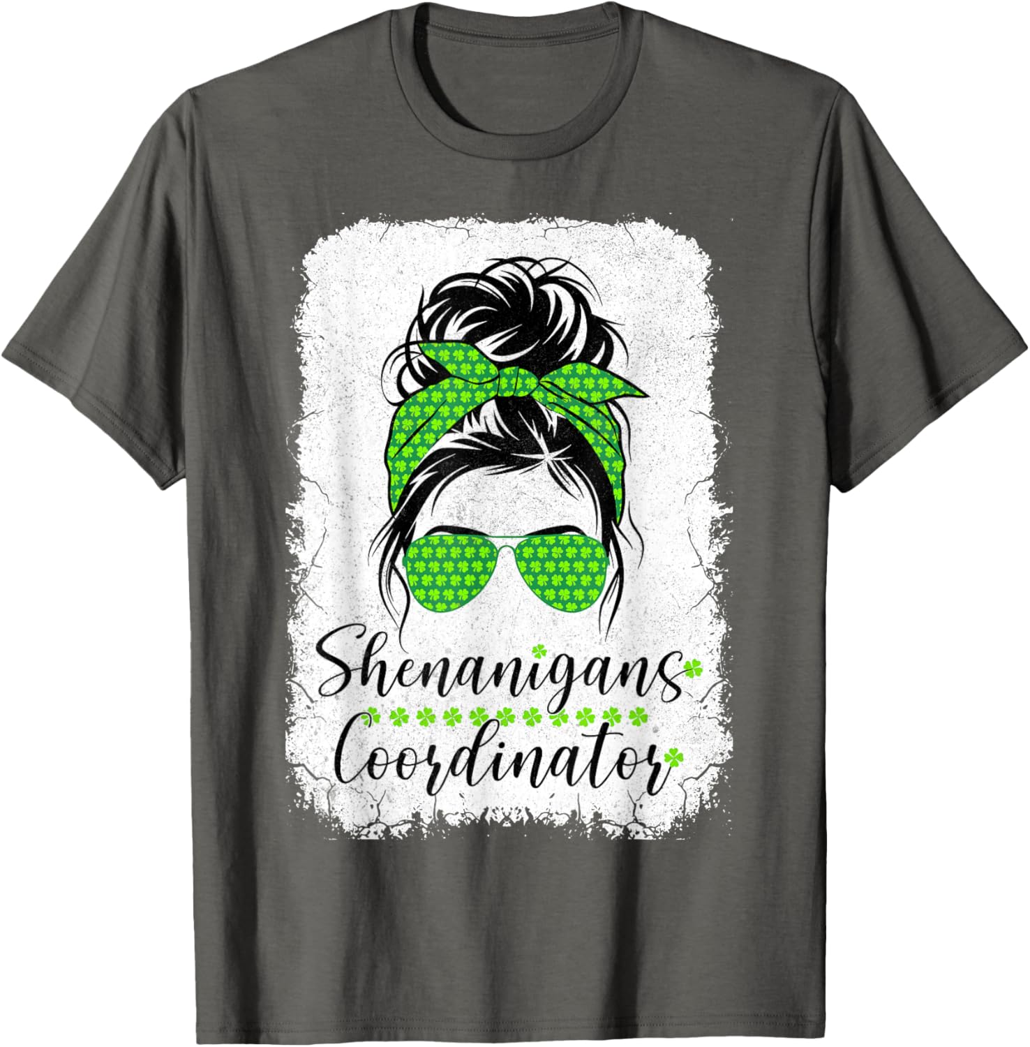 Shenanigans Coordinator Messy Bun St Patricks Day T-Shirt for Women - 20