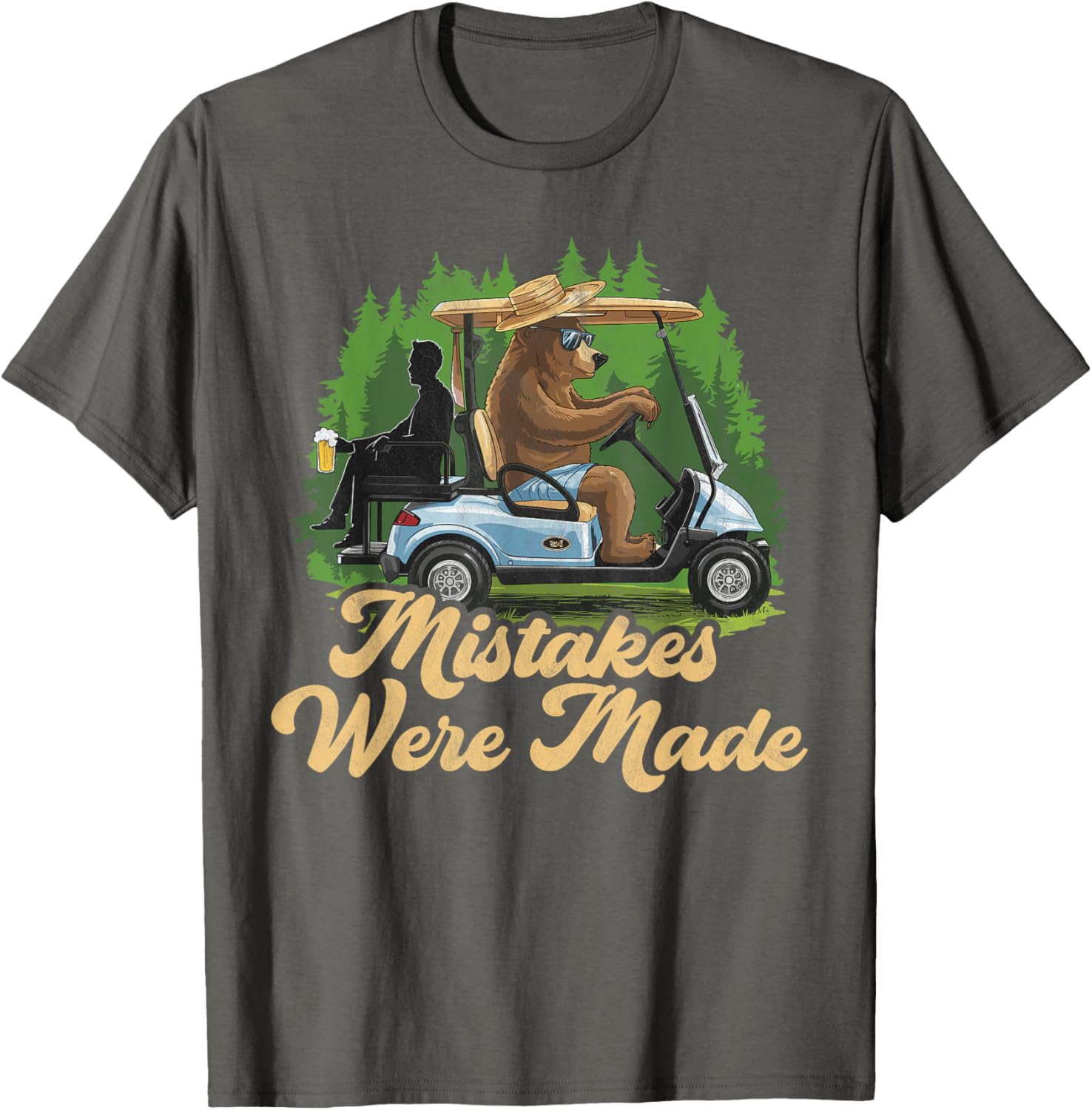 Funny Golf Cart Dad T-Shirt Mistakes Were Made Golfing Gift Apparel - 4