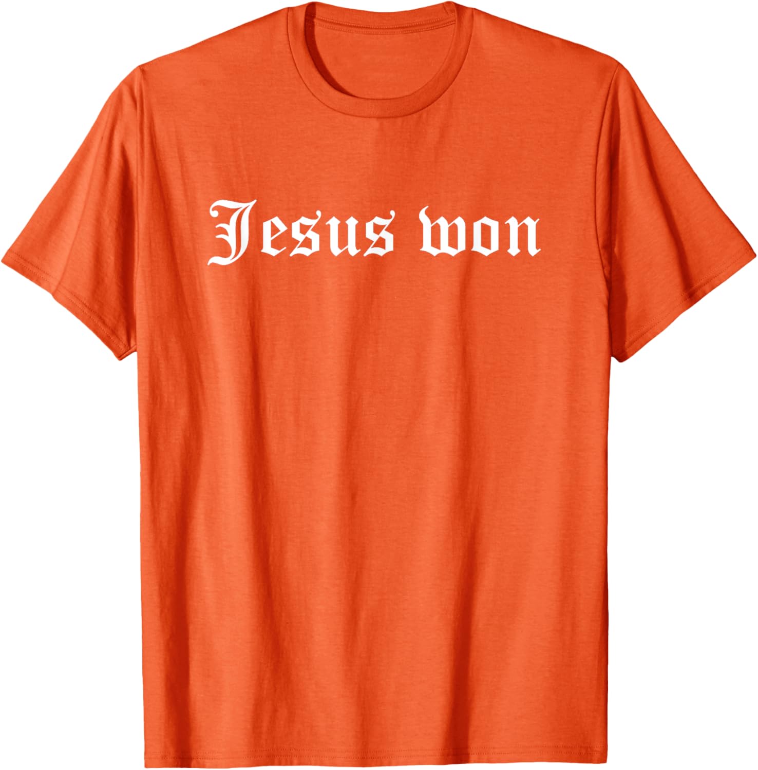 Jesus Won T-Shirt for Men and Women - Faith-Inspired Apparel - 22