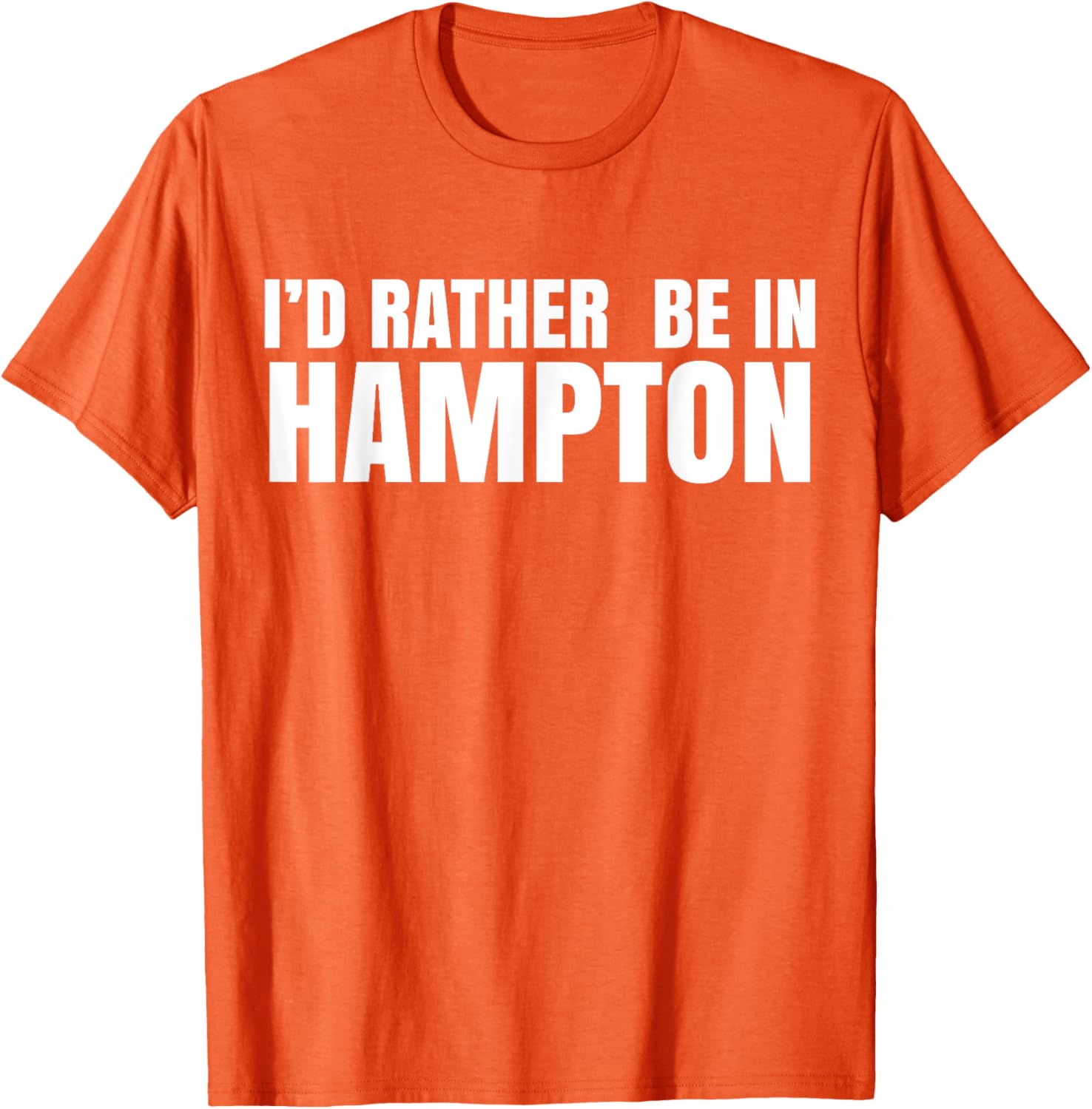 I'd Rather Be in Hampton T-Shirt for Relaxed Style and Comfort - 6