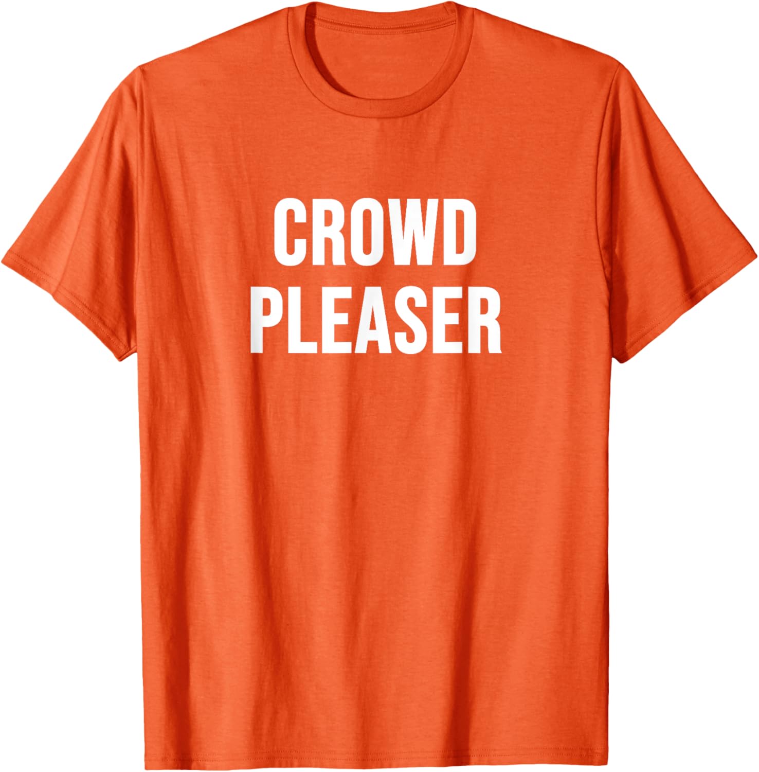 Stylish Crowd Pleaser T-Shirt for All Occasions - Perfect Gift Idea - 6