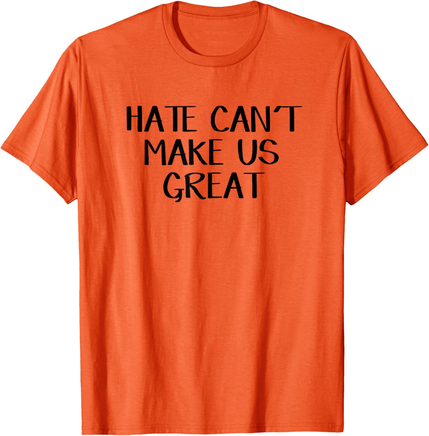 Hate Can't Make Us Great T-Shirt for Proud Supporters of Unity - 7