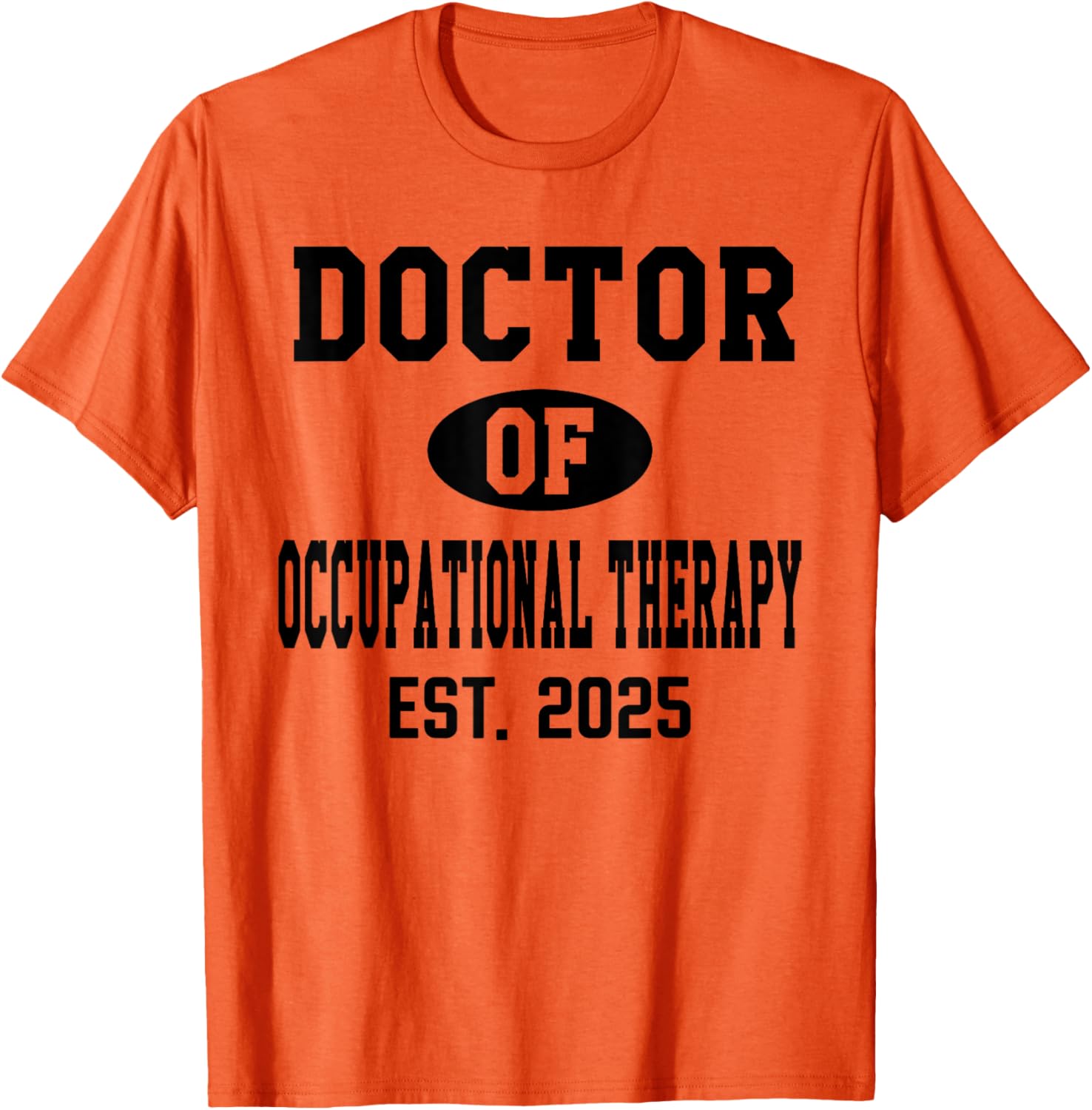 Doctor of Occupational Therapy 2024 Graduation T-Shirt for OTD Grads - 2