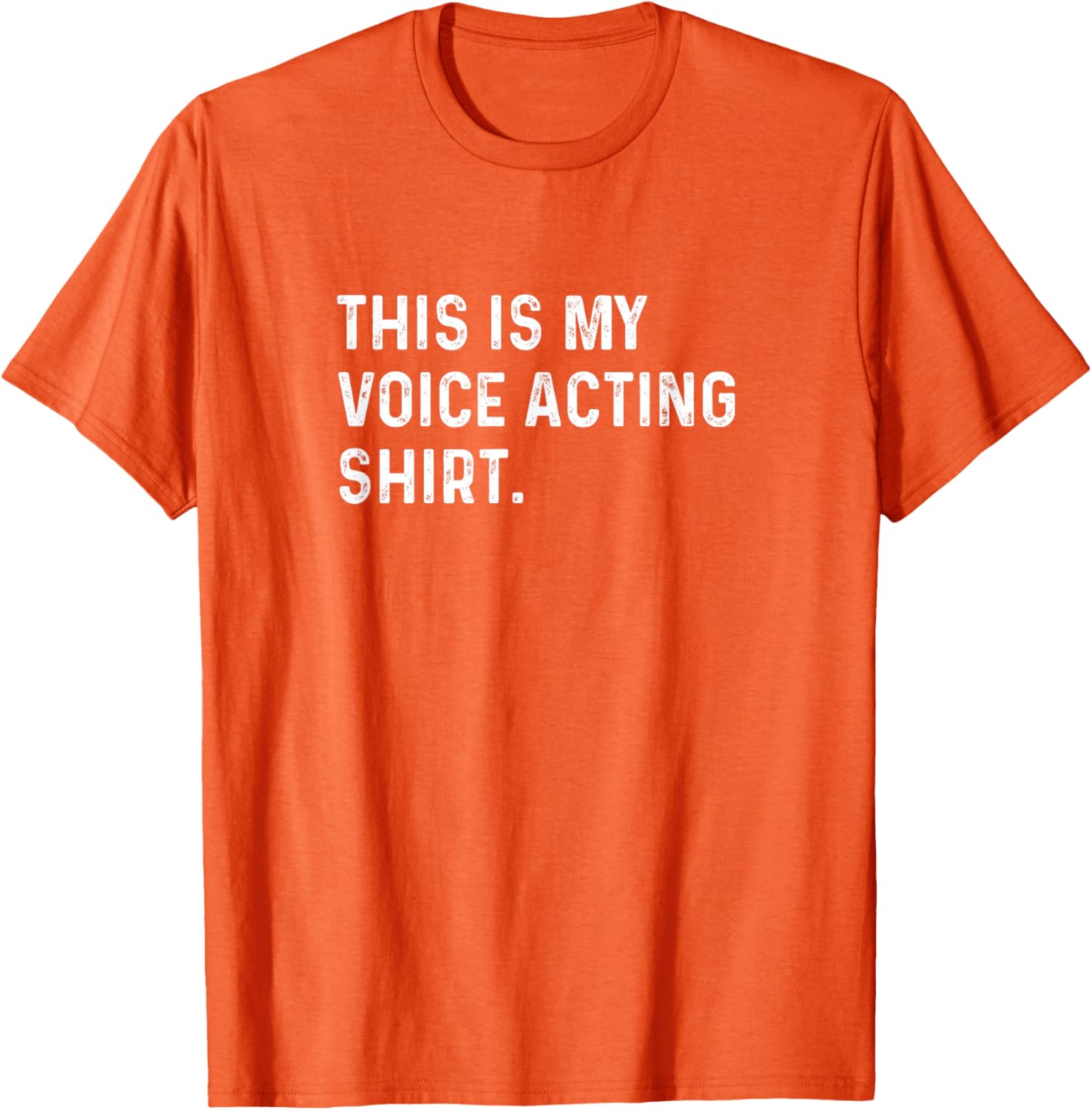 Voice Acting T-Shirt for Actors and Vloggers - Fun Apparel Gift - 13