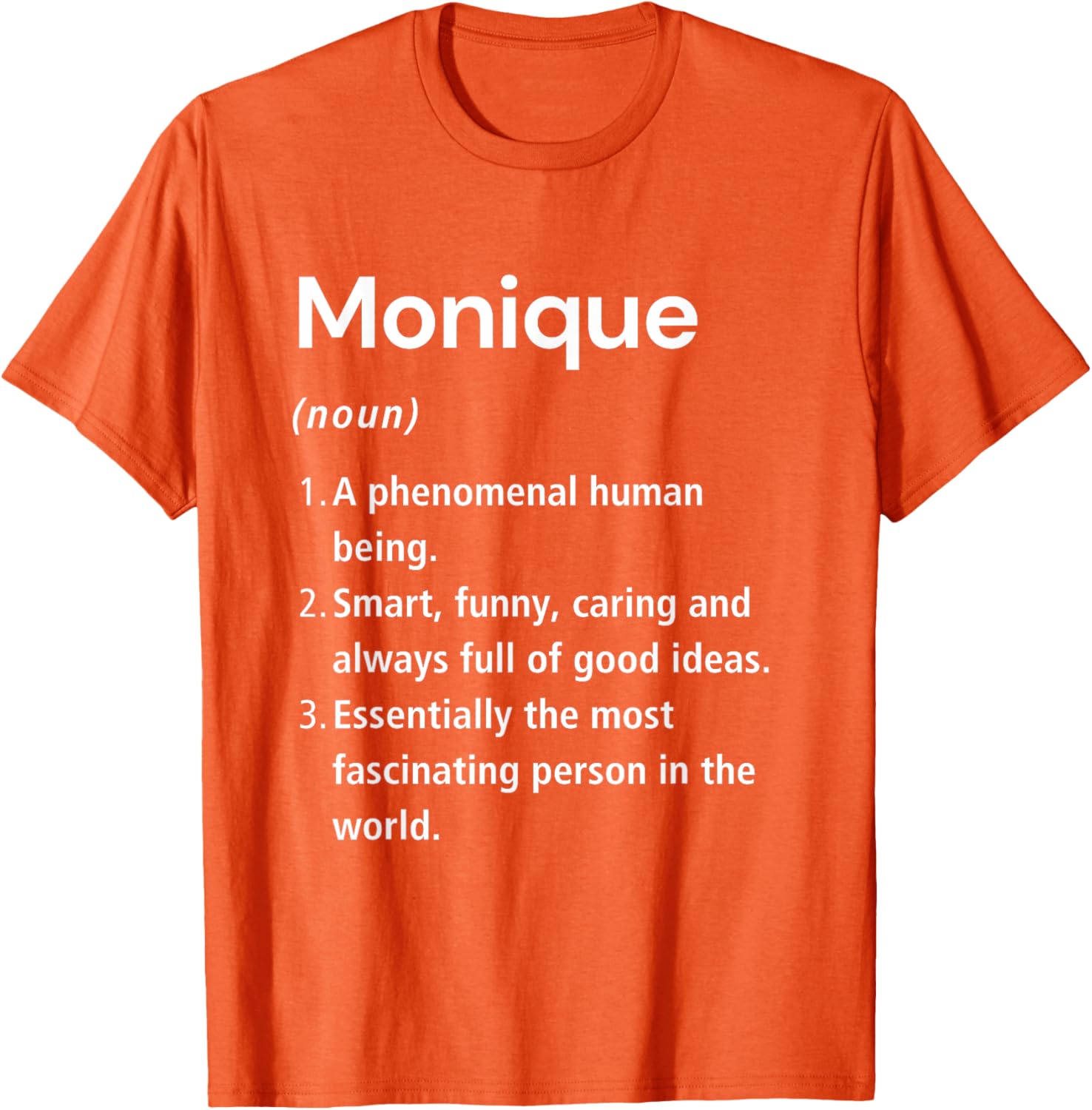 Funny Monique Name Definition T-Shirt for Unique Fashion Lovers - 22