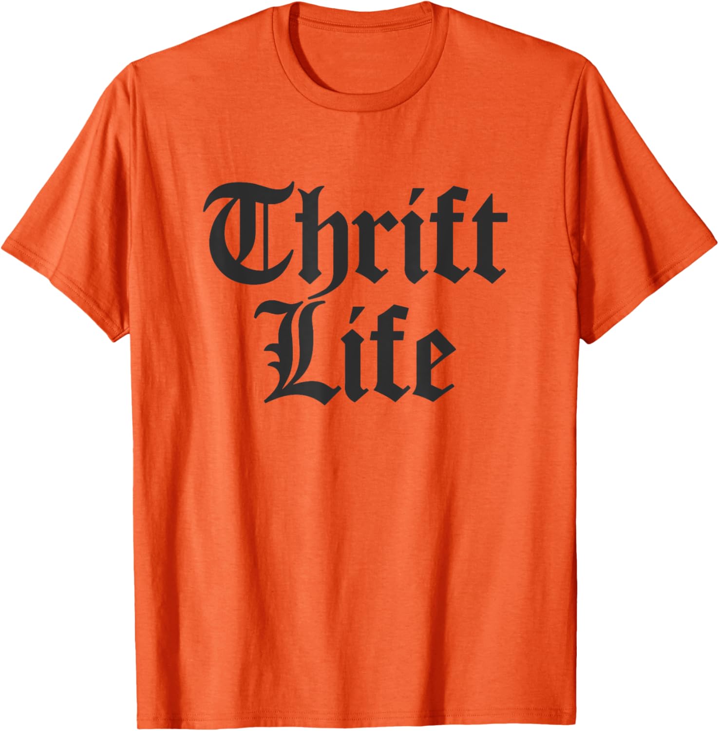 Funny Thrift Store Thrifting T-Shirt for Thrift Life Lovers - 16