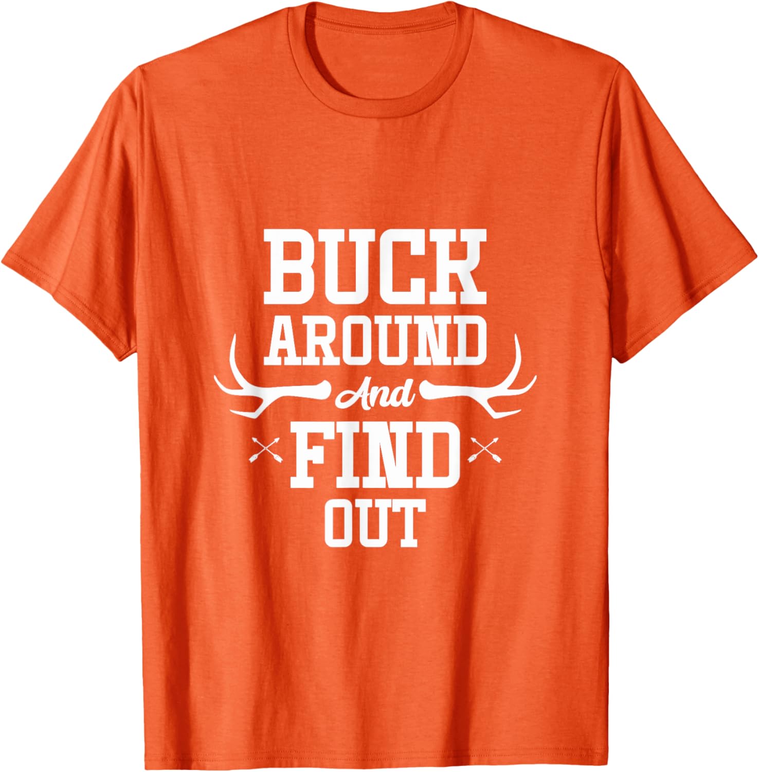 Ohio State Adventure T-Shirt Buck Around and Find Out Fun Apparel - 1