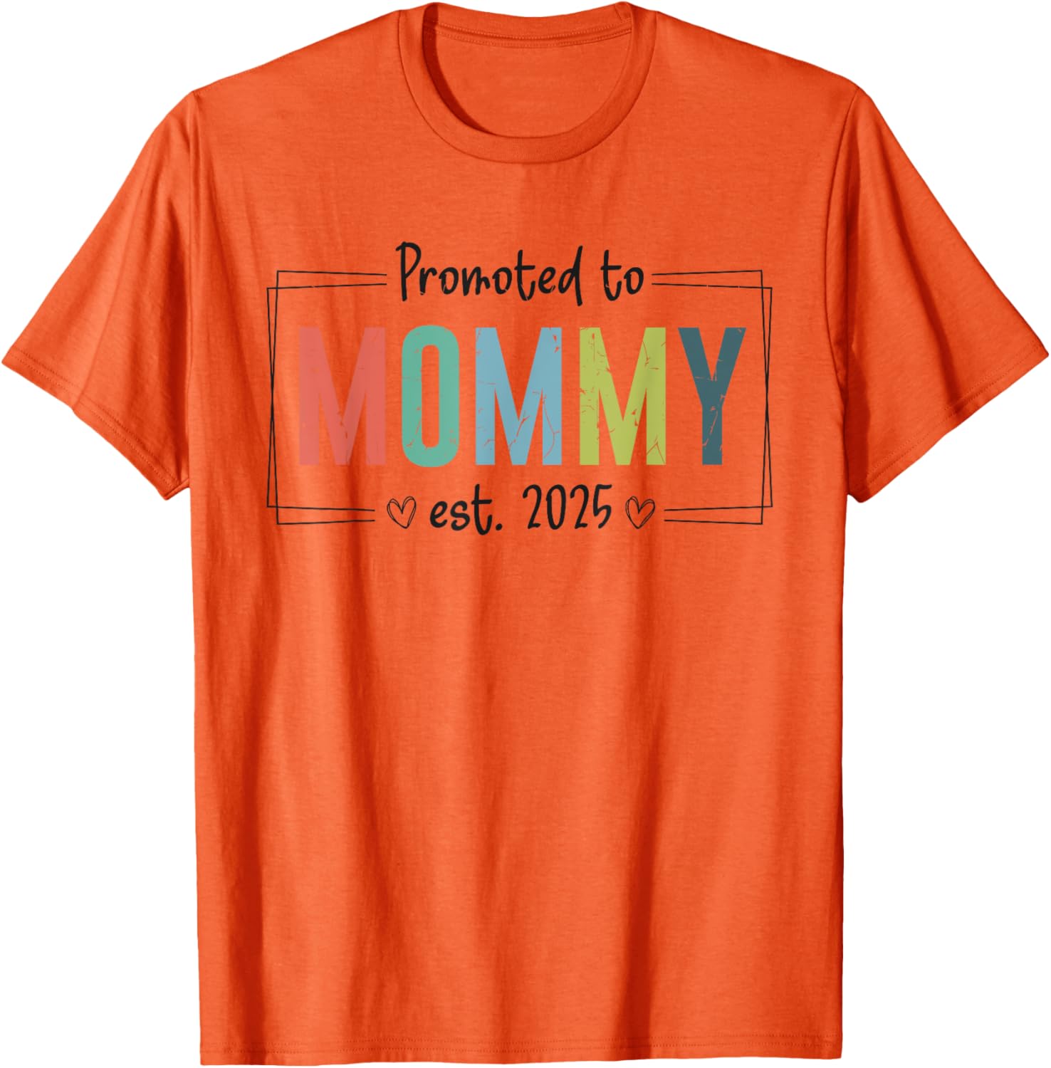 Promoted to Mommy 2025 Mother's Day T-Shirt for Expecting Moms - 3