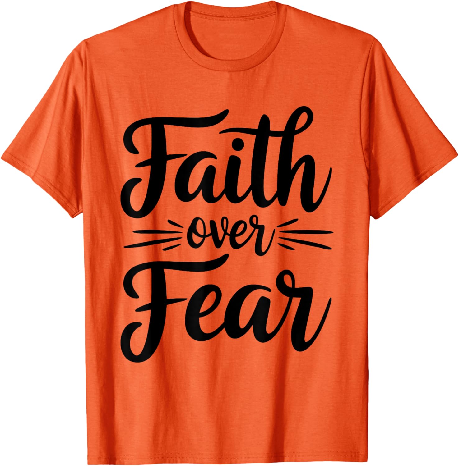 Faith Over Fear Inspirational Christian T-Shirt for Everyday Wear - 16