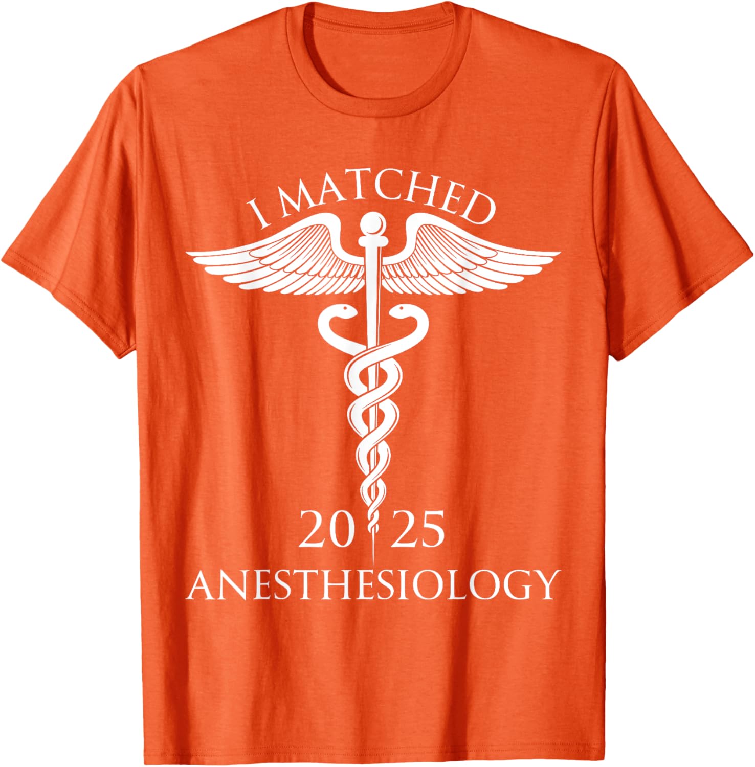 I Matched Anesthesiology 2025 Resident Shirt for Future Doctors - 5