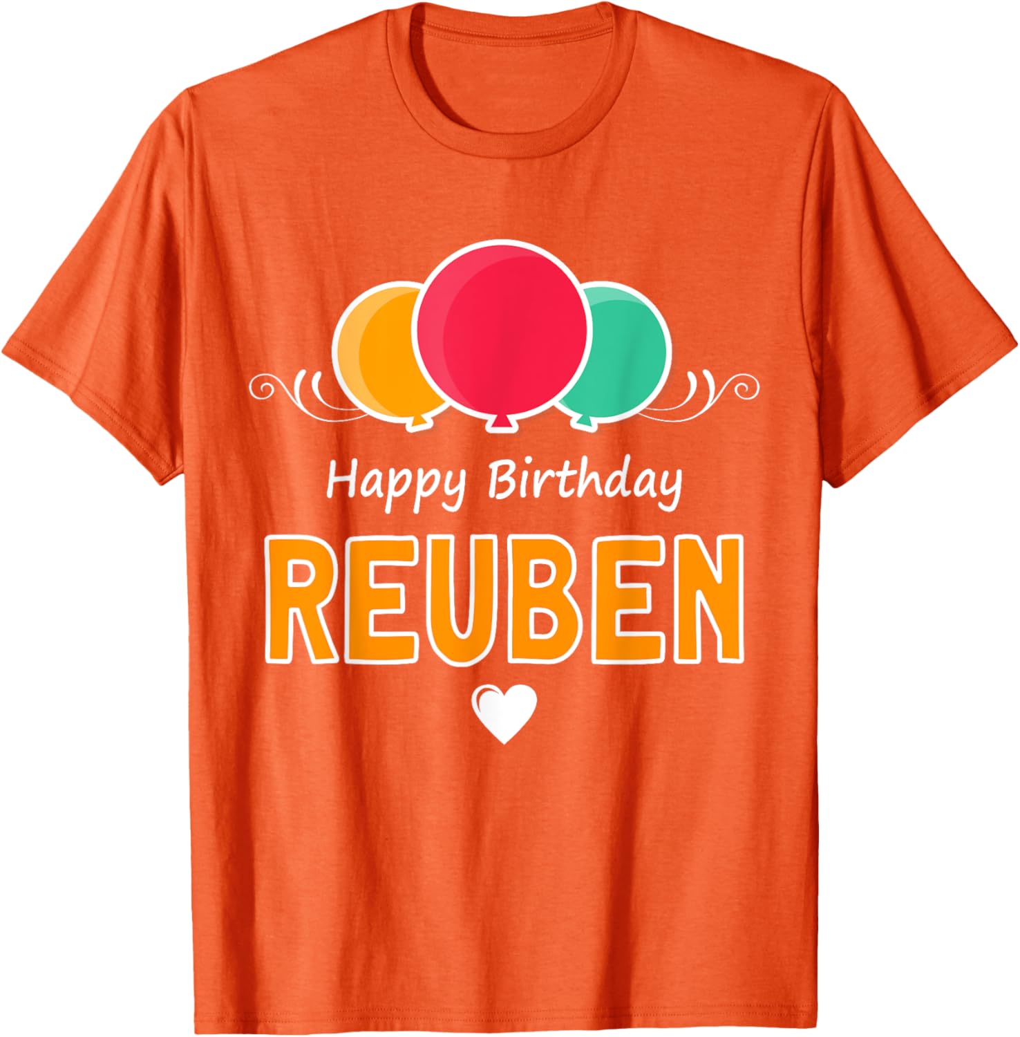 Happy Birthday Reuben T-Shirt Fun Gift for Celebrating Special Days - 4