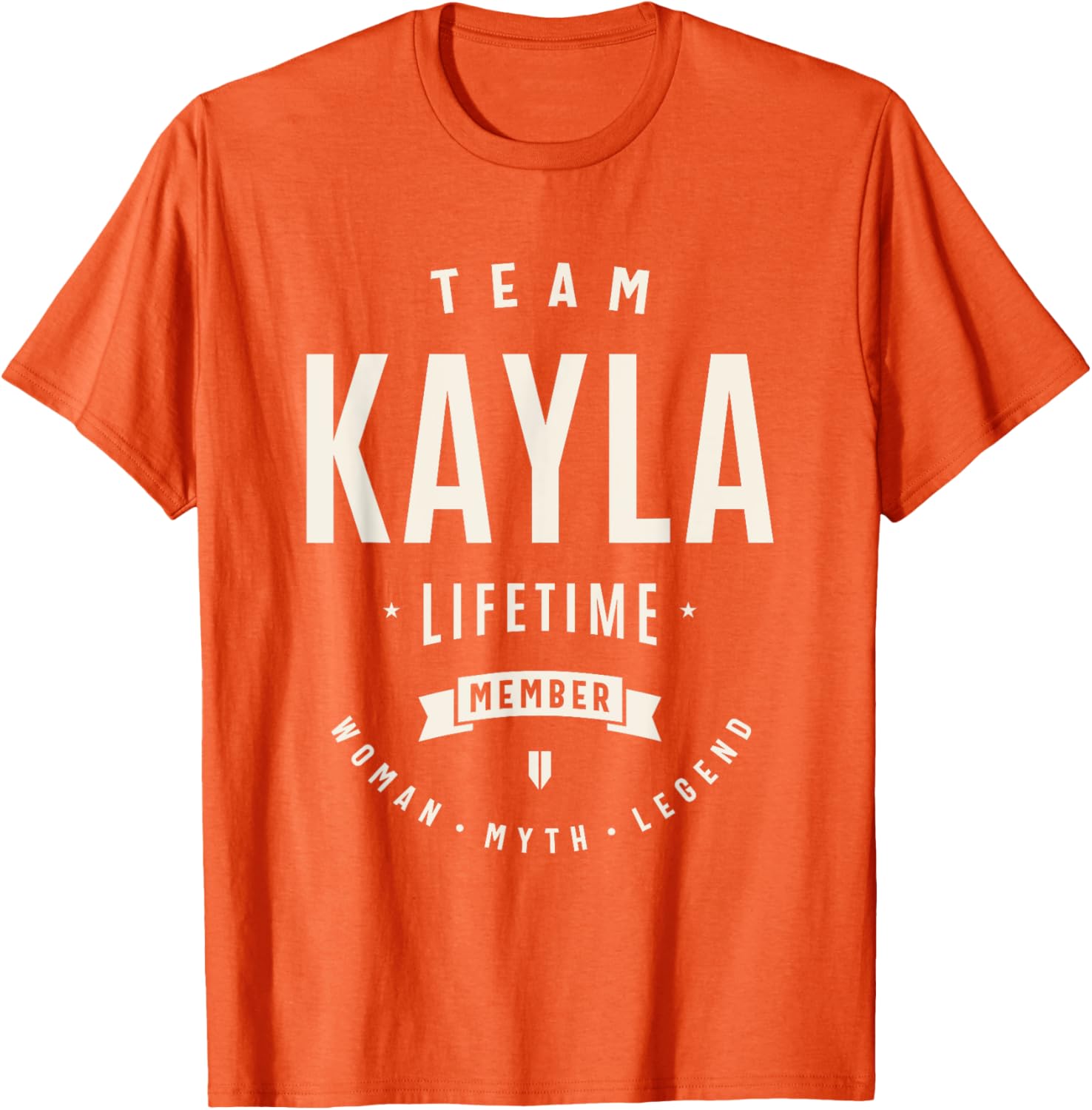 Team Kayla Funny Lifetime Member T-Shirt for Proud Kayla Fans - 11