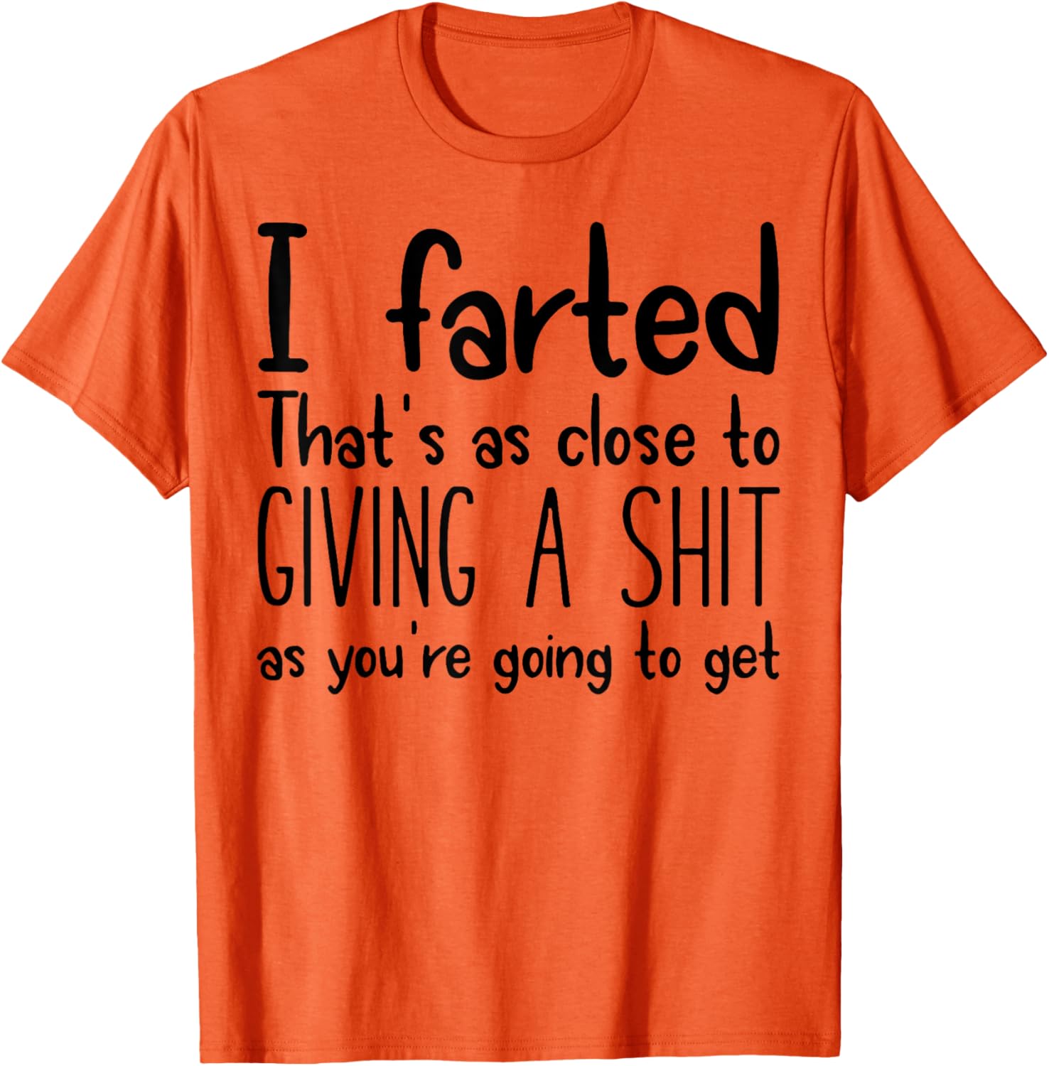 I Farted T-Shirt for Fun Lovers - Humorous Graphic Tee for Everyone - 3