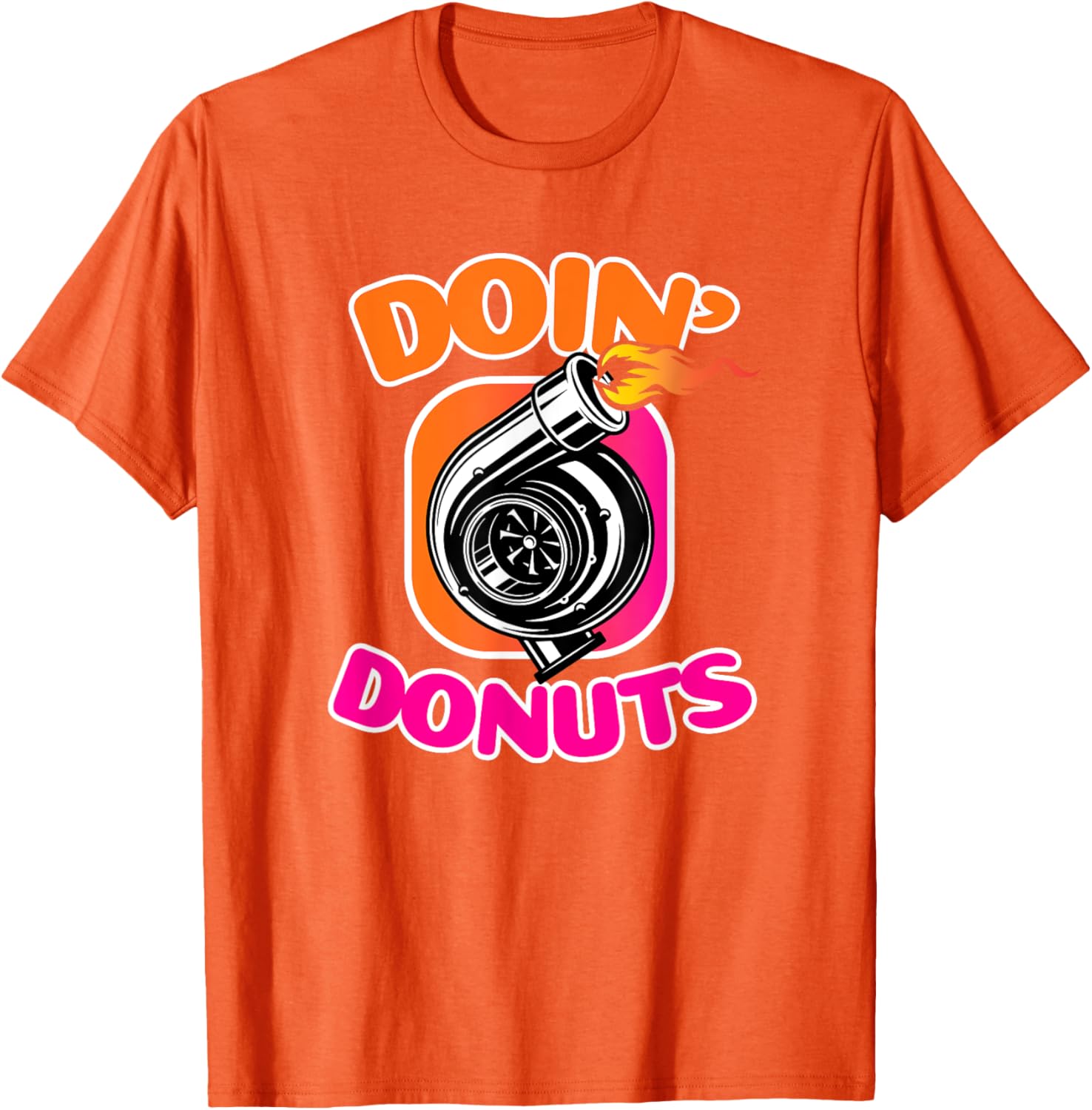 Doin' Donuts Shirt for Car Lovers - Funny Drift Racing T-Shirt - 19