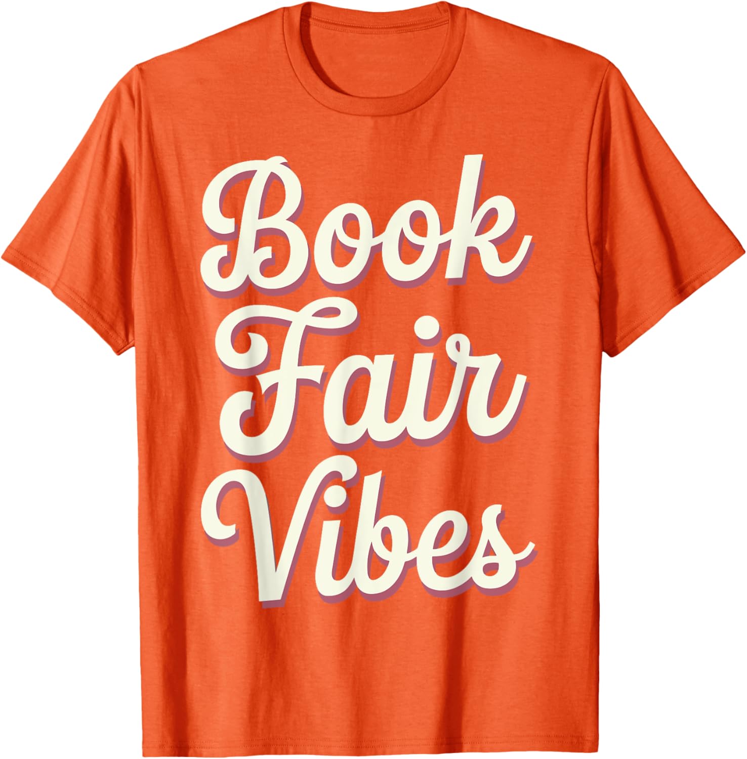 Book Fair Vibes T-Shirt for Book Lovers - Cute and Comfy Apparel - 2