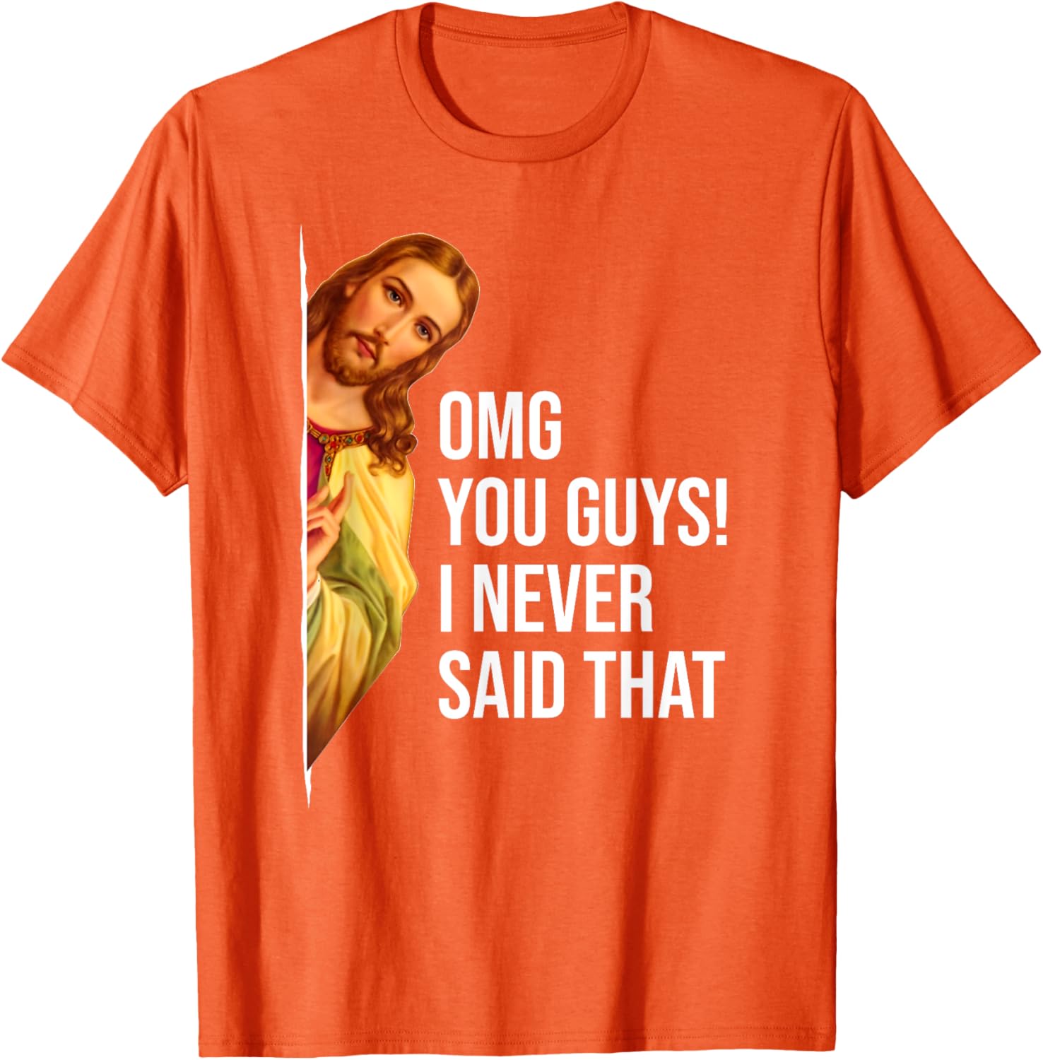 Funny Easter T-Shirt Jesus Sarcasm OMG You Guys Cool Graphic Tee - 19
