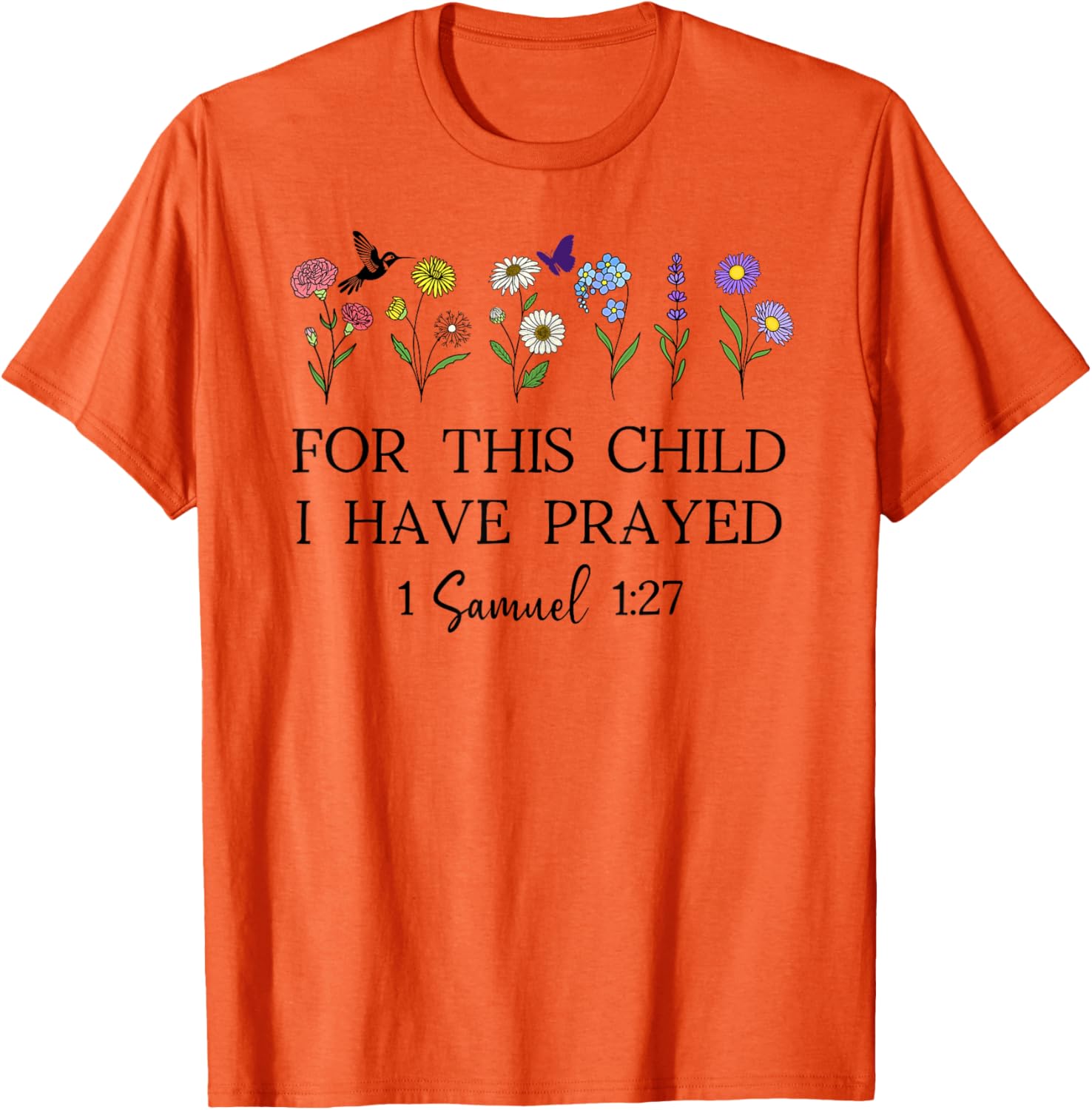 For This Child I Have Prayed T-Shirt Inspirational Faith Apparel - 15