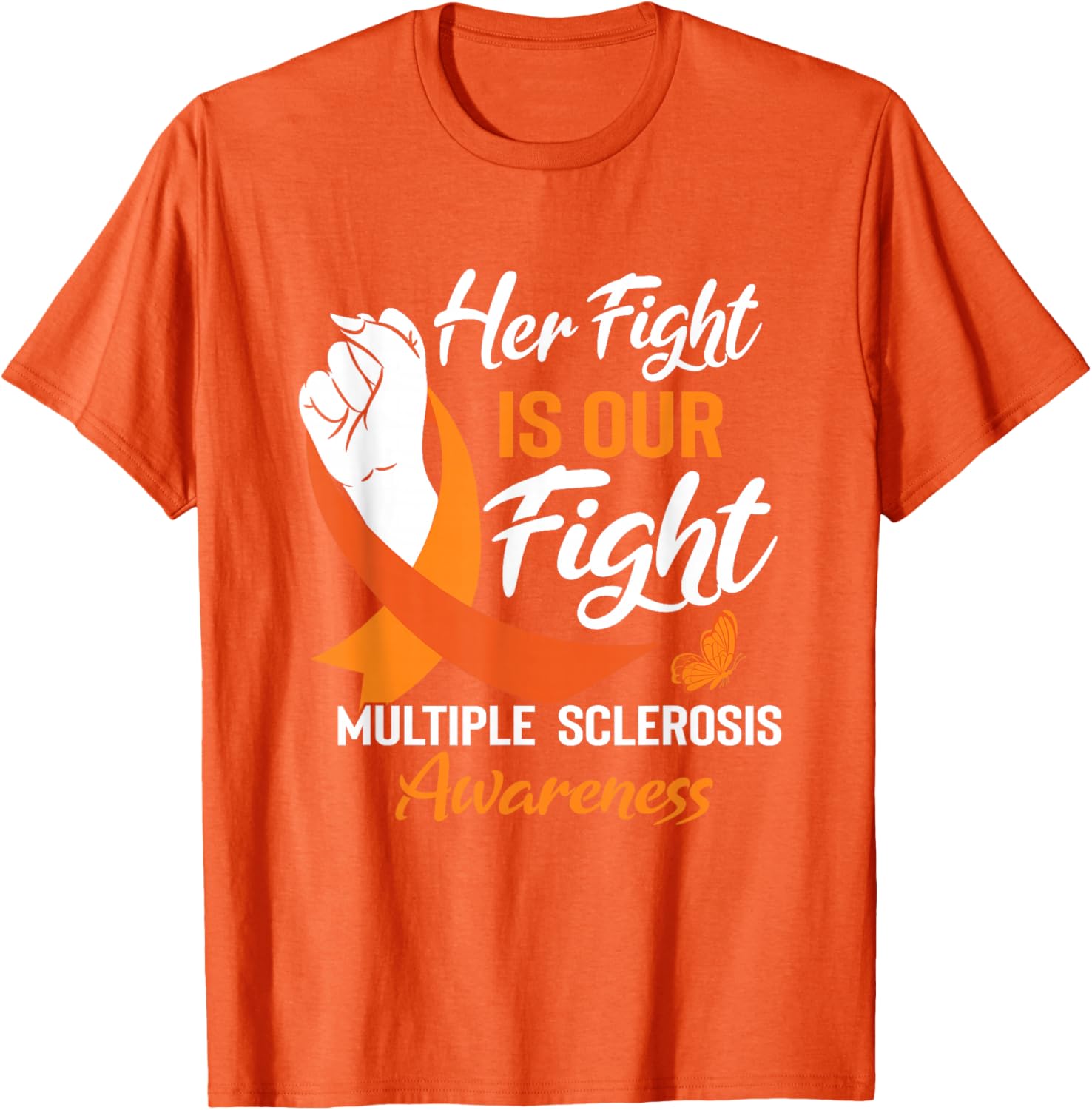 MS Multiple Sclerosis Awareness Orange Ribbon T-Shirt for Supporters - 9