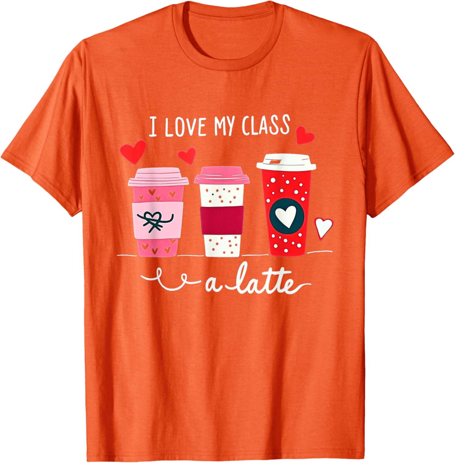 I Love My Class A Latte Coffee Teacher T-Shirt for Valentine's Day - 2