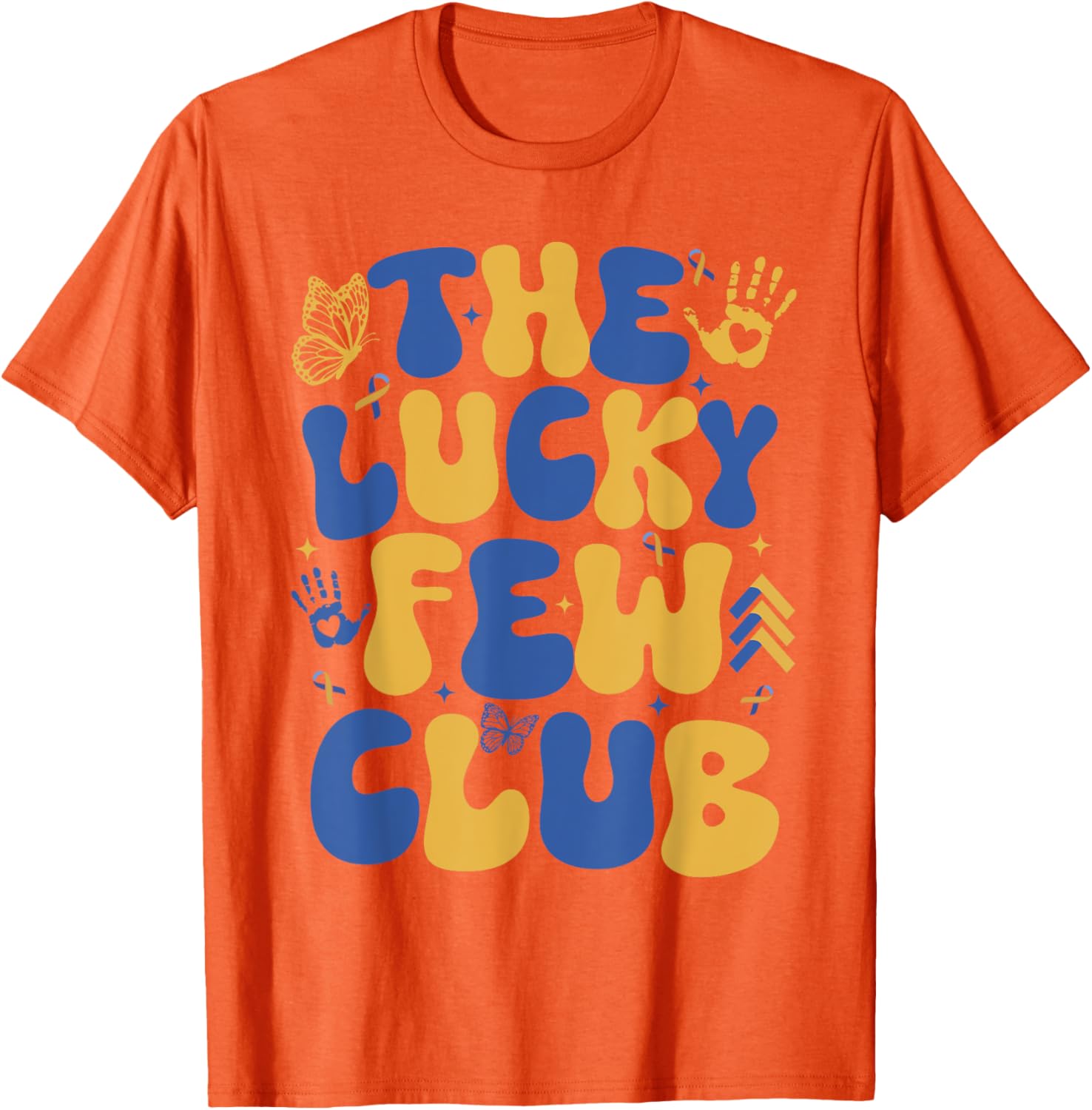 Lucky Few Club T21 Warrior Down Syndrome Day T-Shirt for Everyone - 7